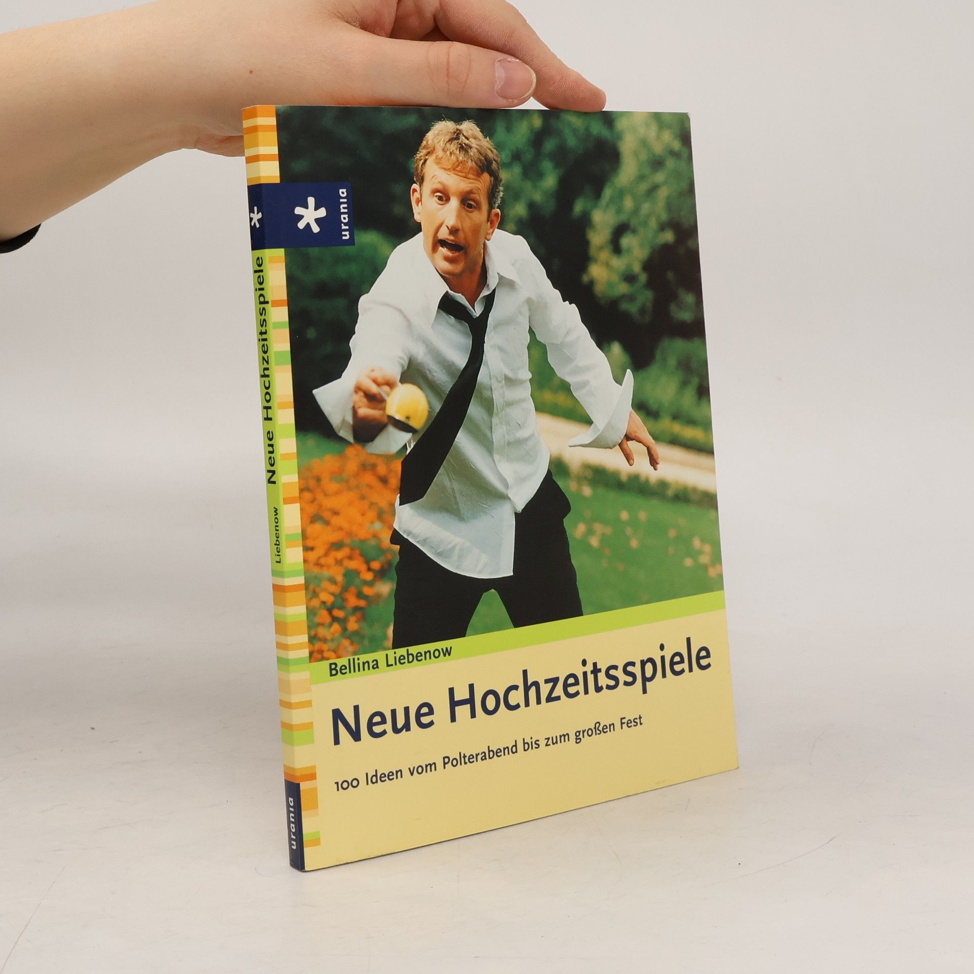 Bellina Liebenow Neue Hochzeitsspiele