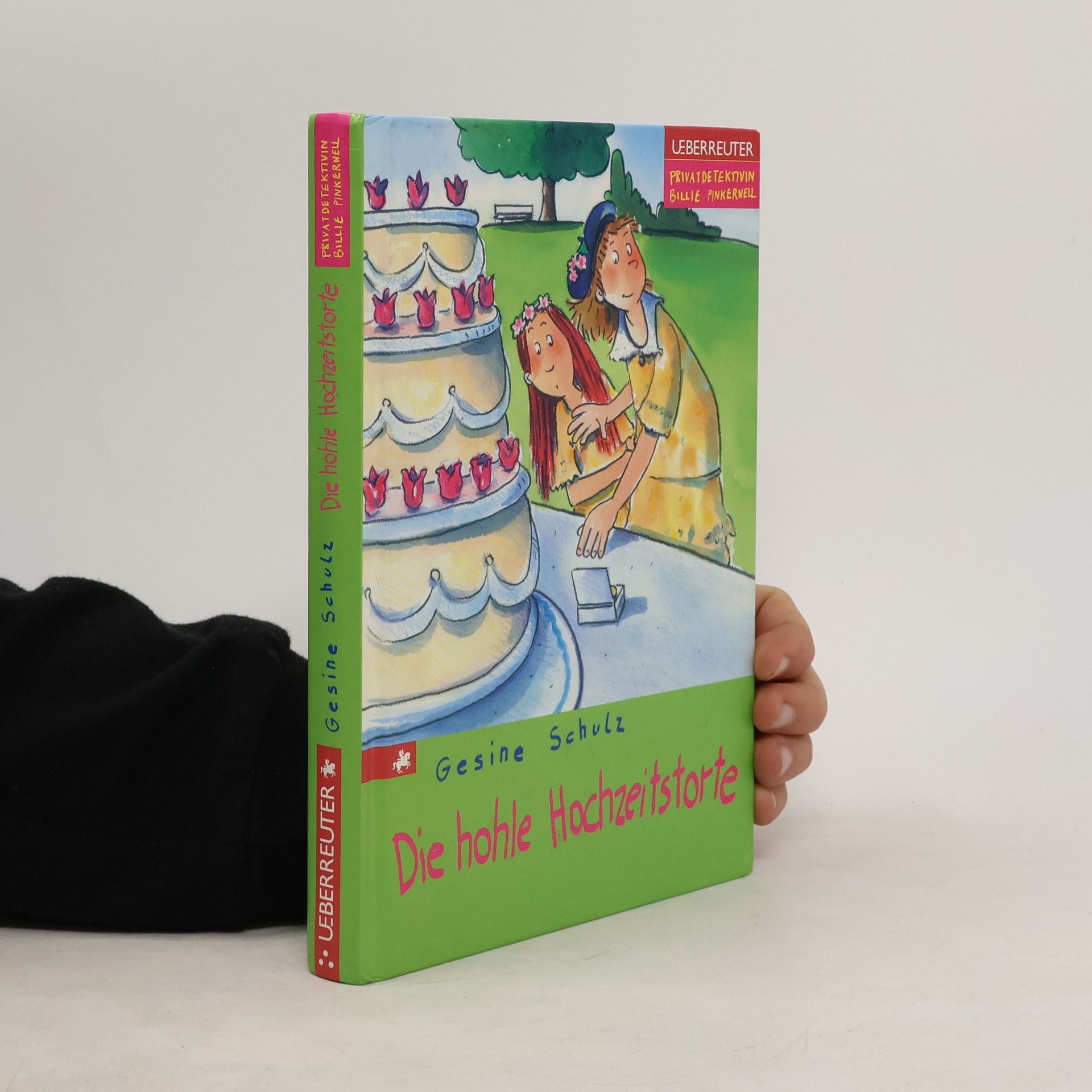 Gesine Schulz Die hohle Hochzeitstorte