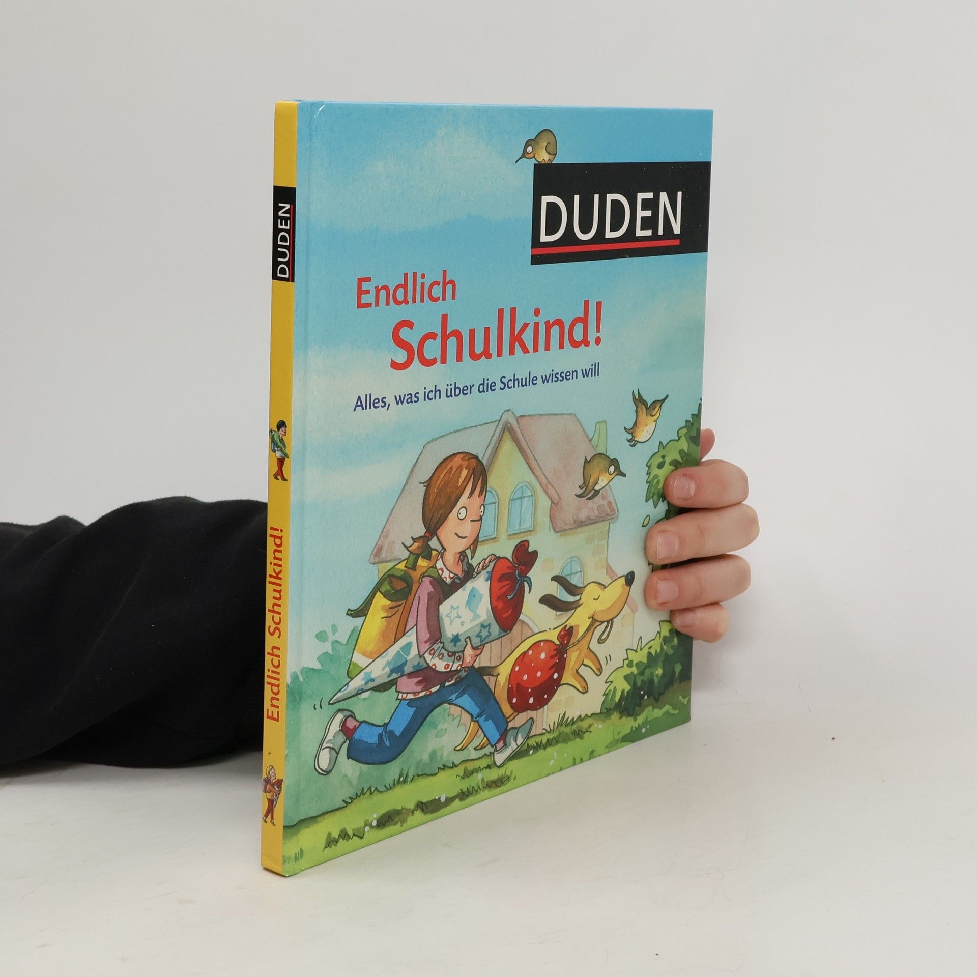 Christine Schlitt Endlich Schulkind! Alles, was ich über die Schule wissen will