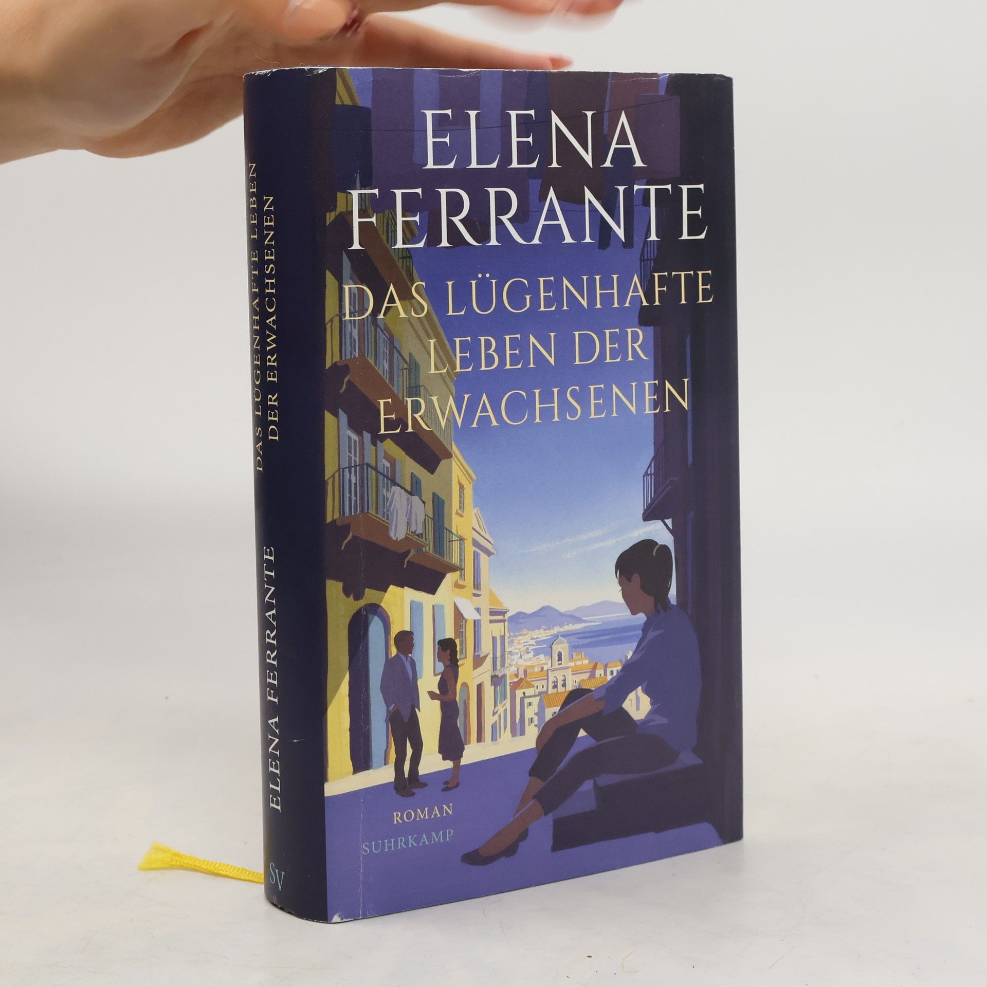Elena Ferrante Das lügenhafte Leben der Erwachsenen