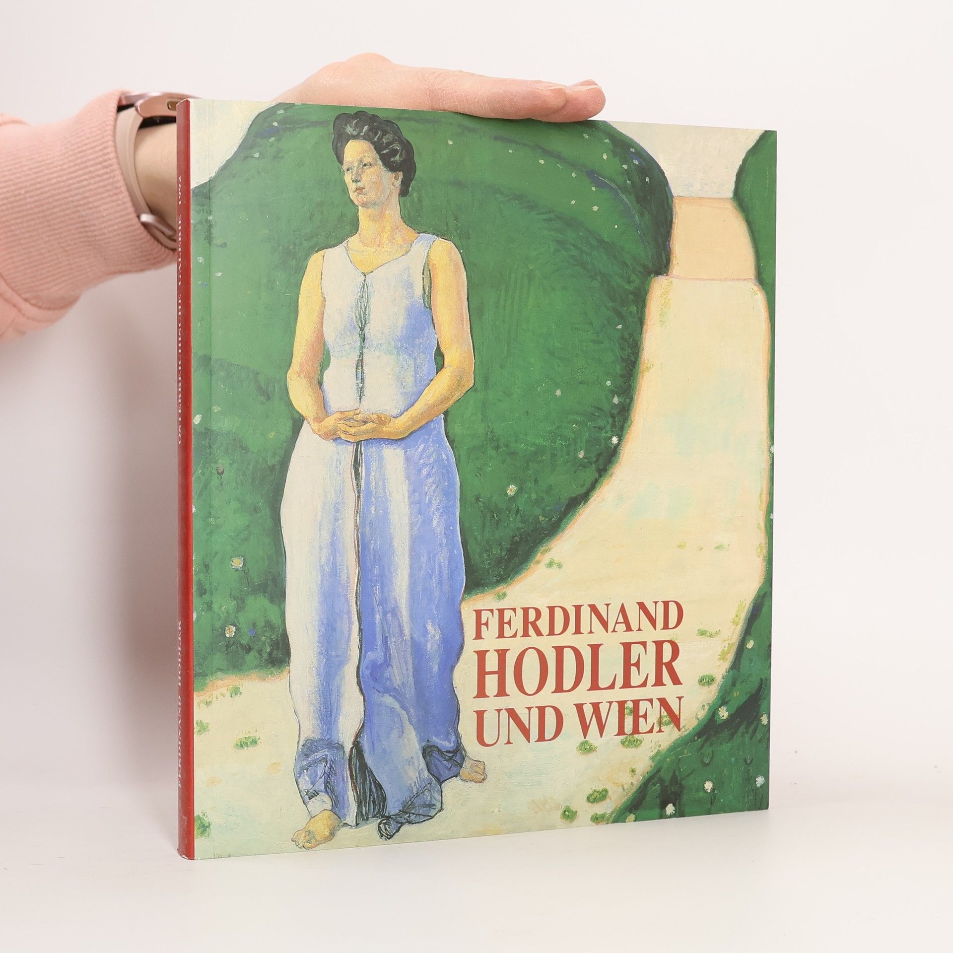 Various authors Ferdinand Hodler und Wien