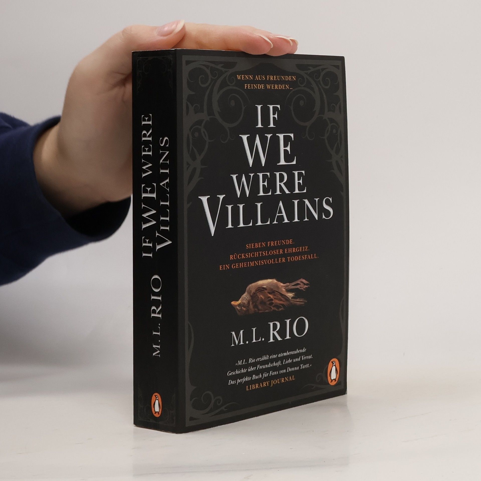 M. L. Rio If We Were Villains. Wenn aus Freunden Feinde werden