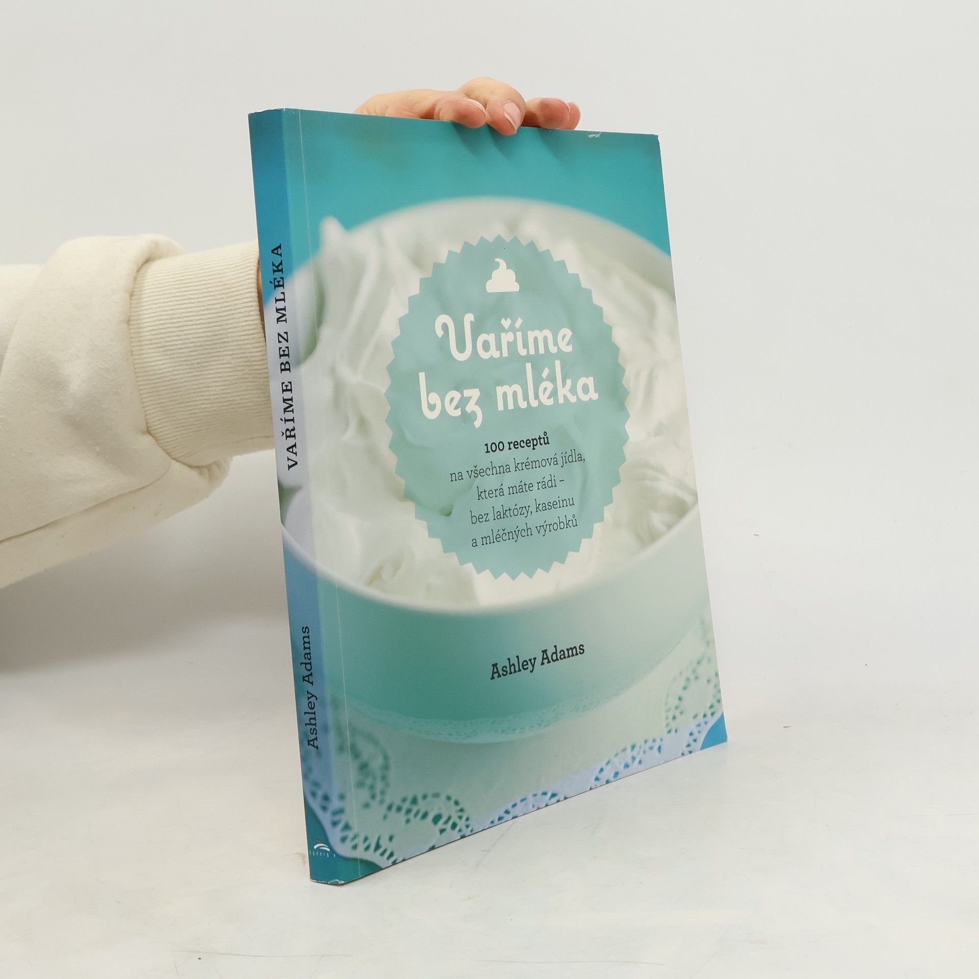 Ashley Adams Vaříme bez mléka