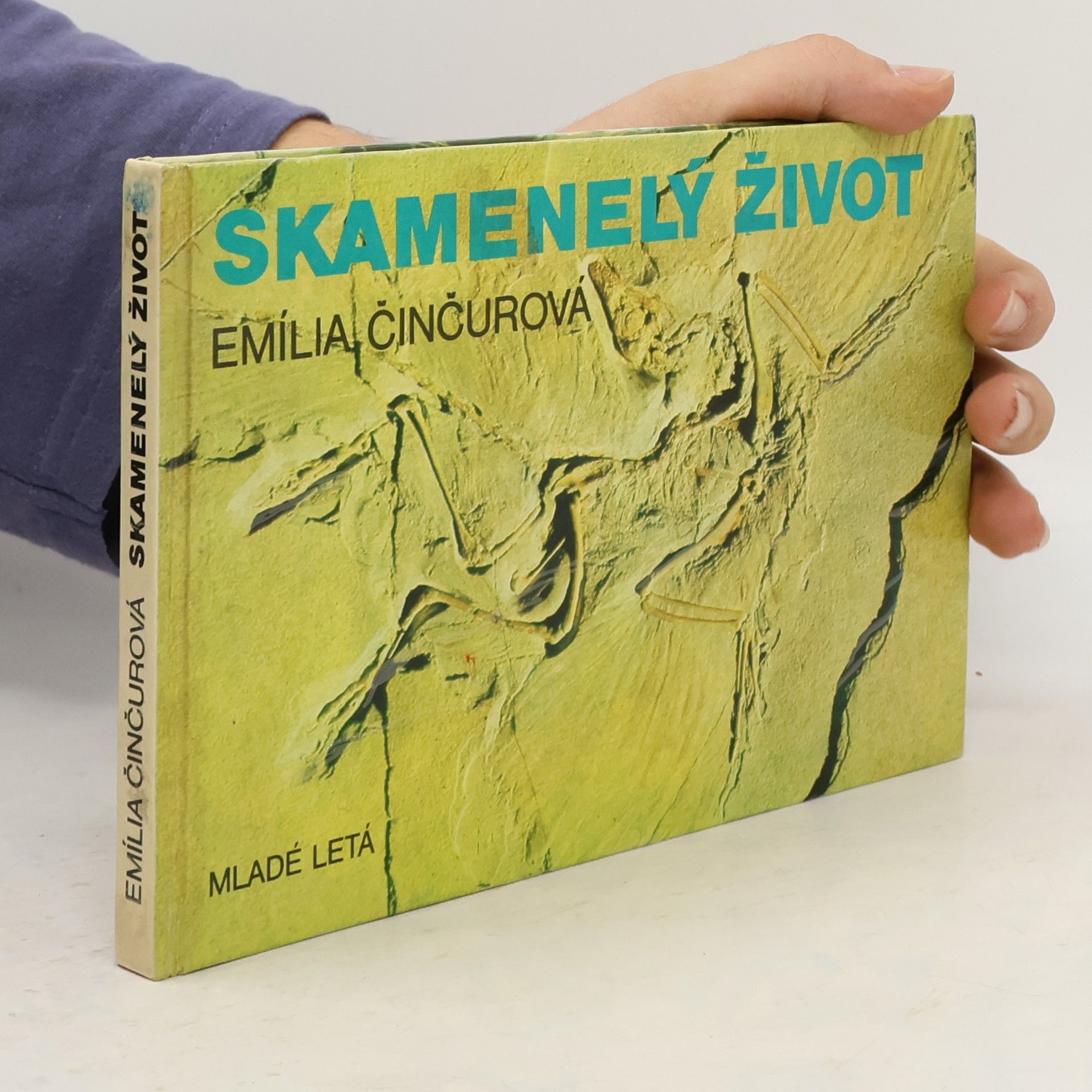 Emília Činčurová Skamenelý život