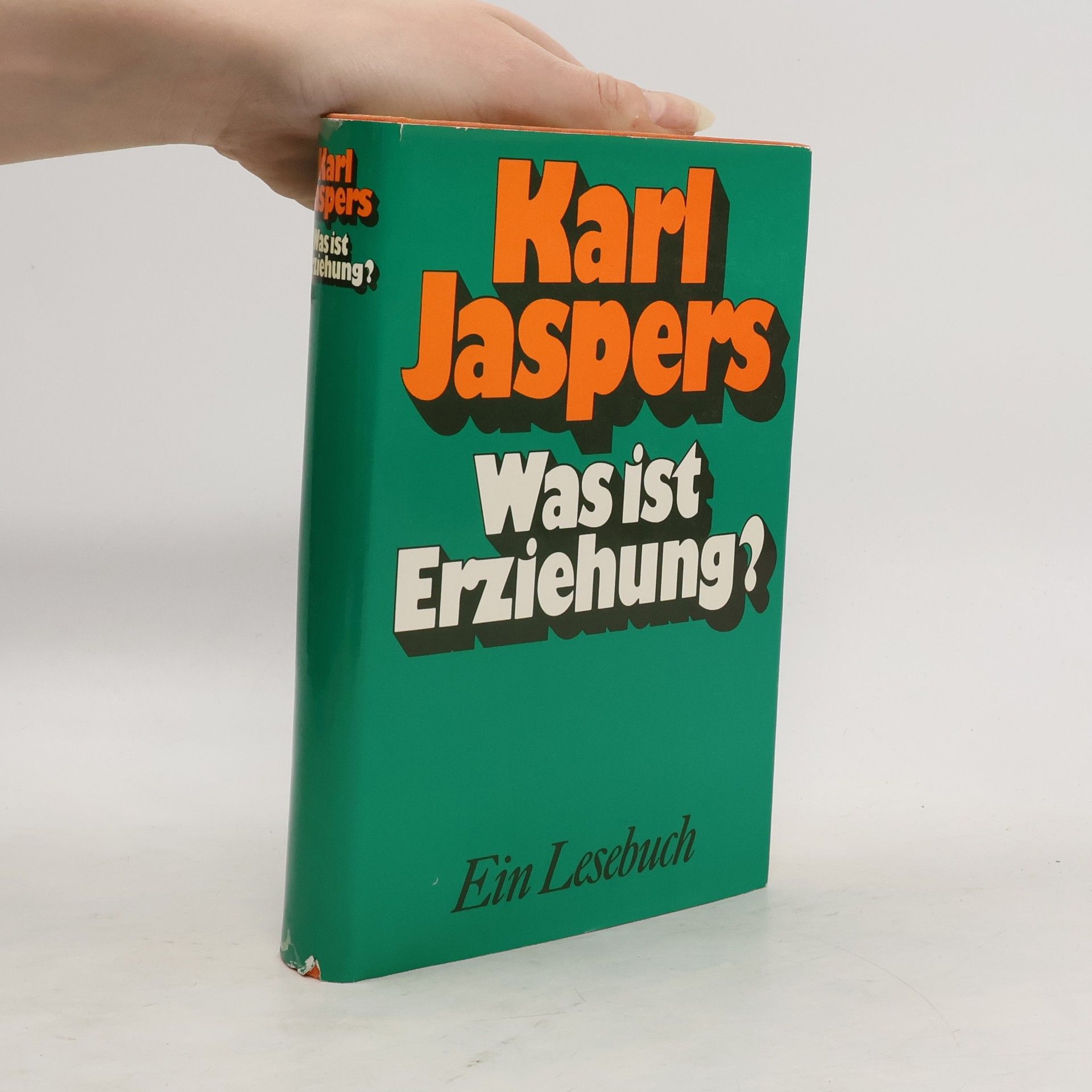 Was ist Erziehung? : ein Lesebuch