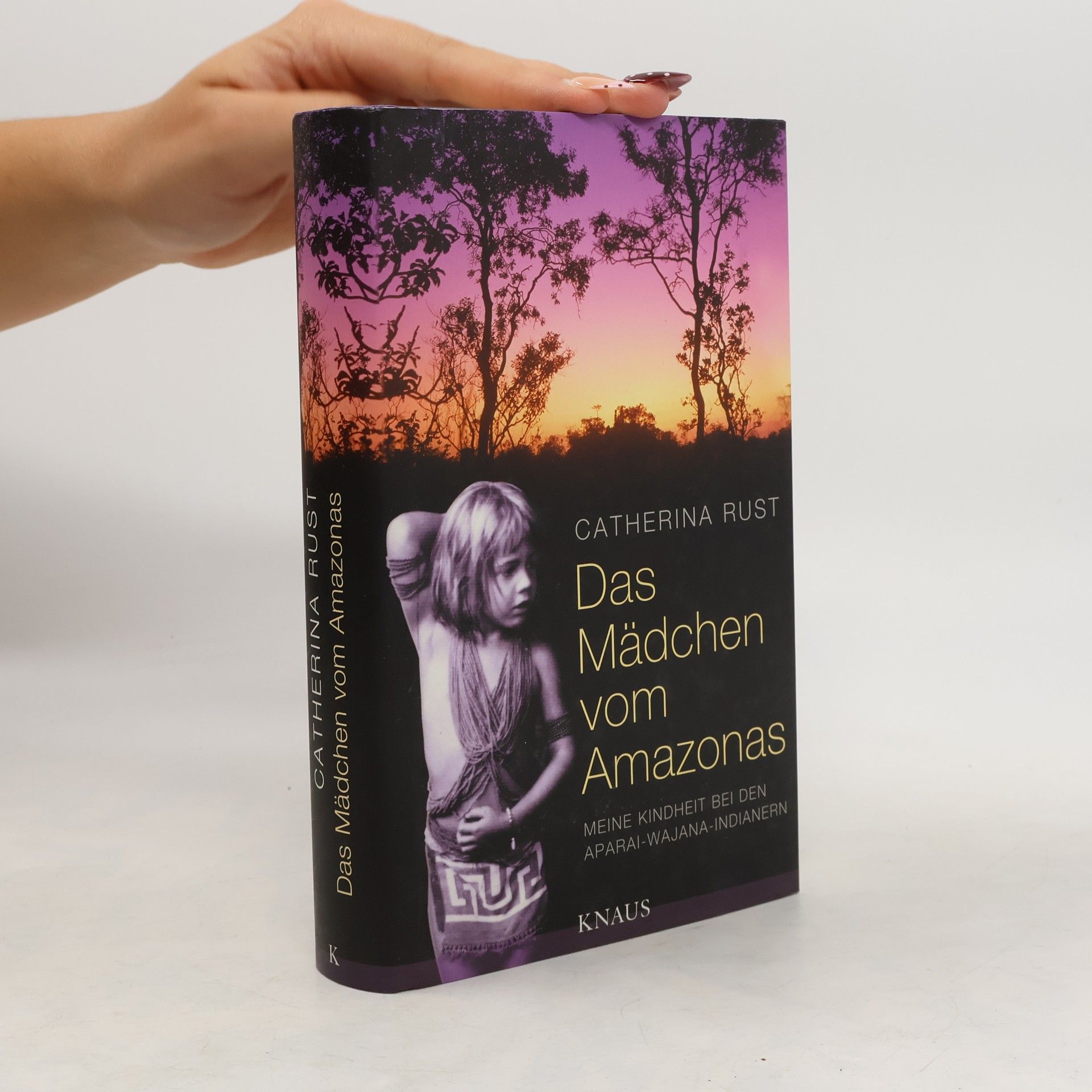 Catherina Rust Das Mädchen vom Amazonas