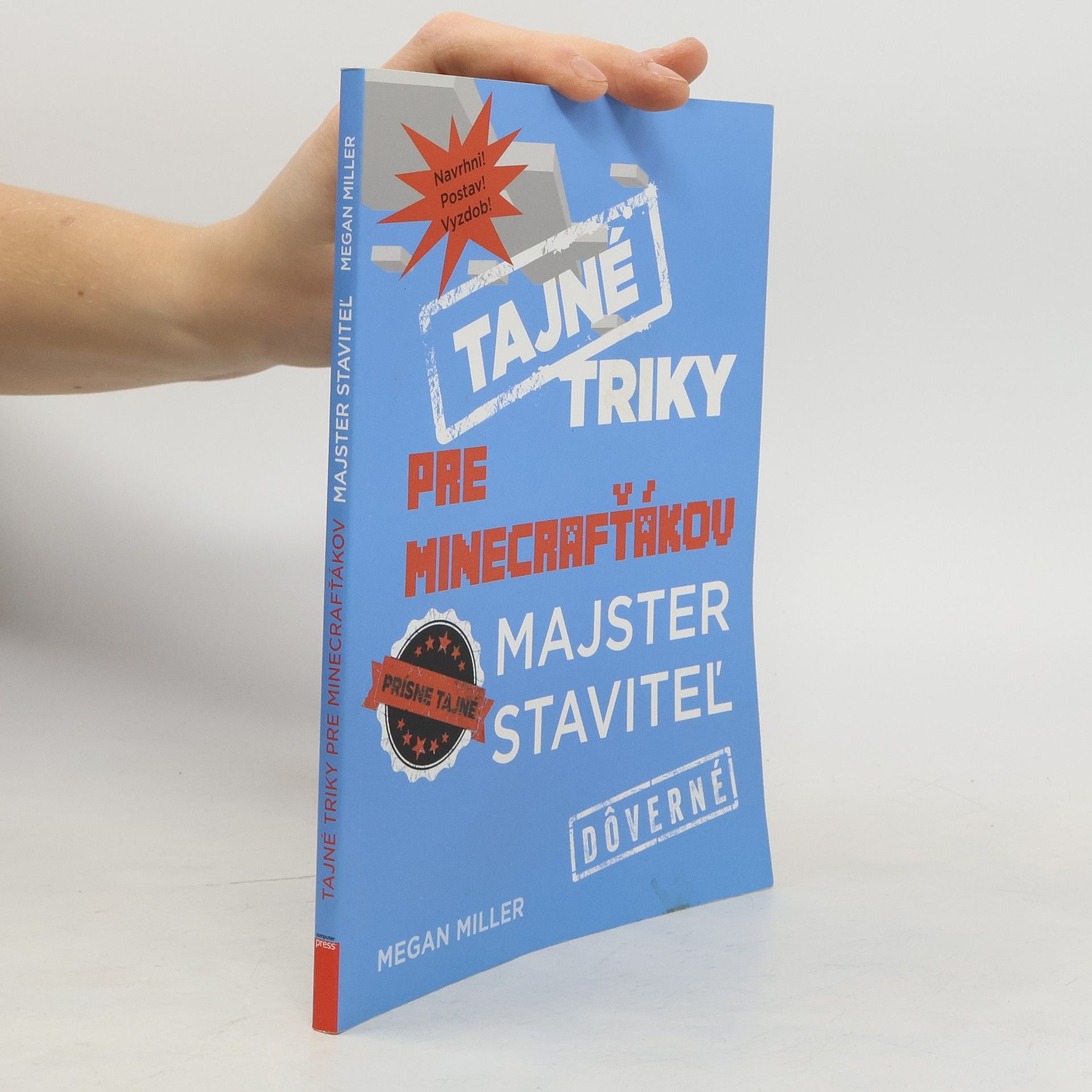 Tajné triky pre minecrafťákov - Majstrer stavitel'