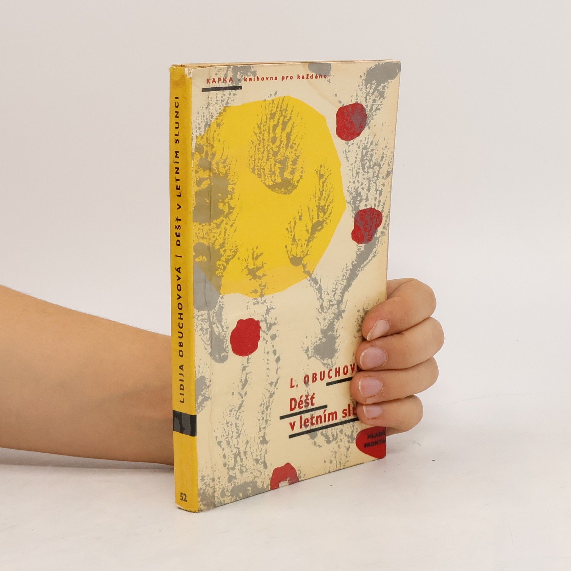 Lidija Obuchovová Déšť v letním slunci