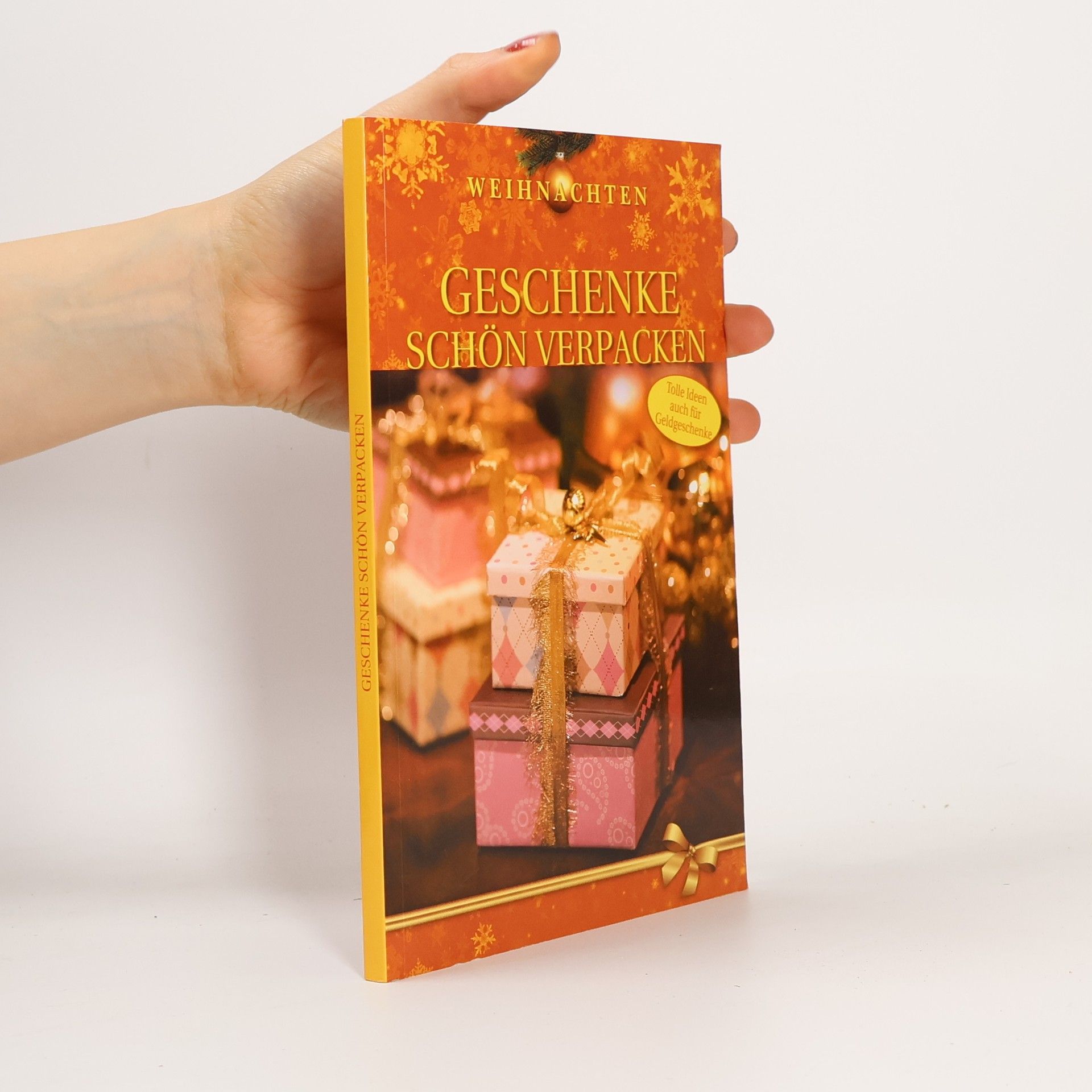 Collectif d'auteurs Weihnachten Geschenke schön verpacken