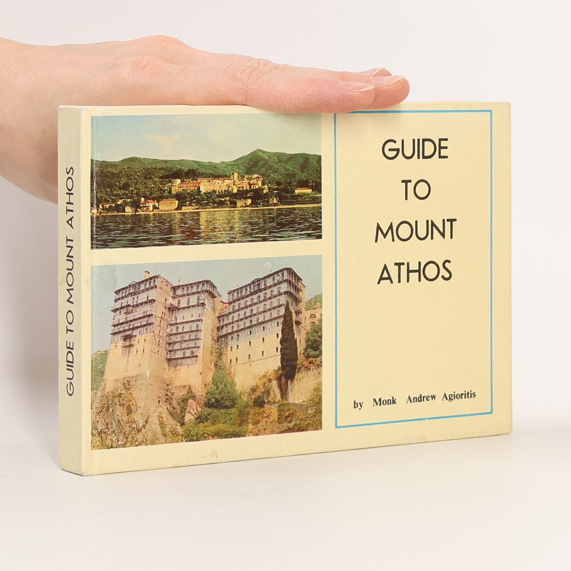 Andrew Agioritis Guide to Mount Athos