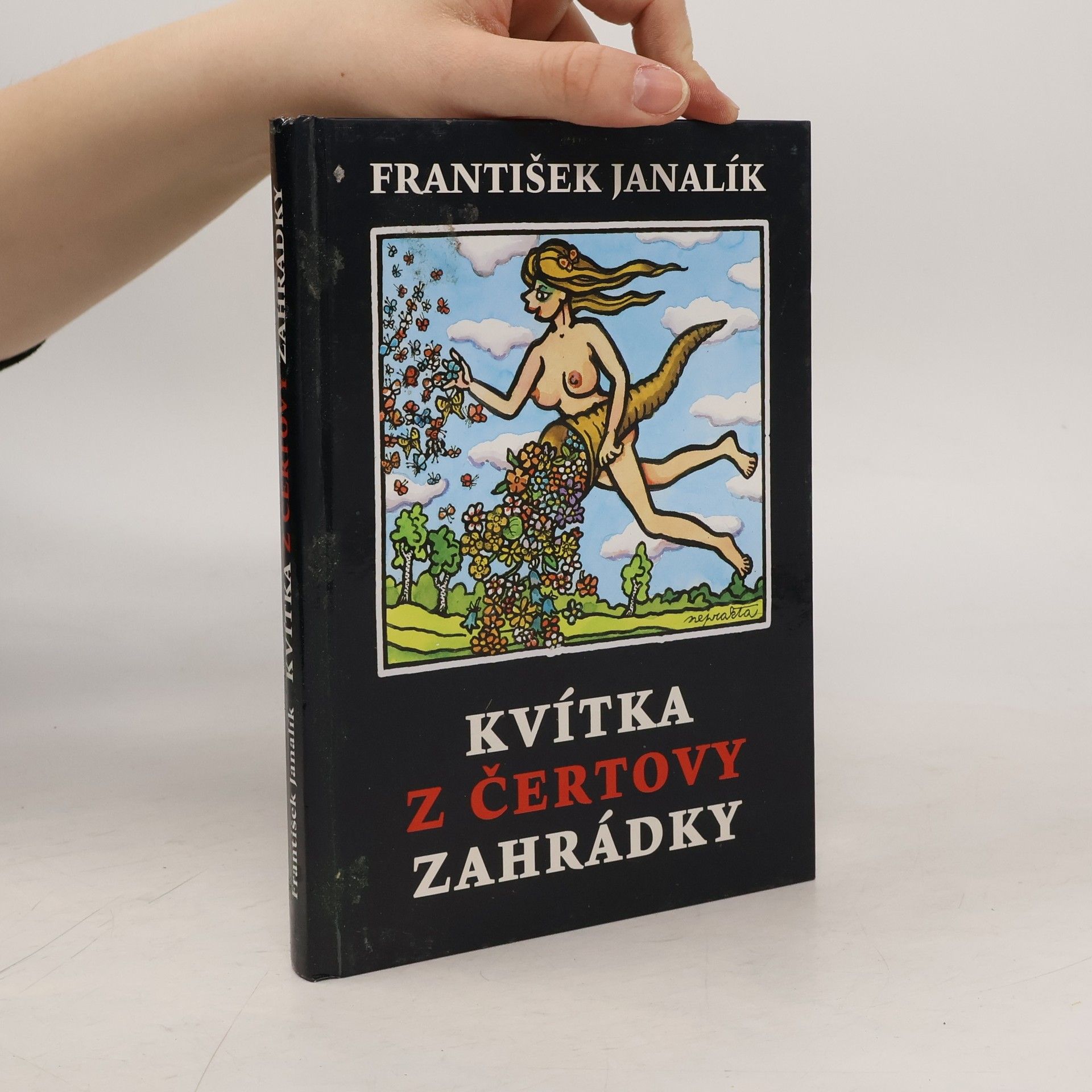 František Janalík Kvítka z čertovy zahrádky