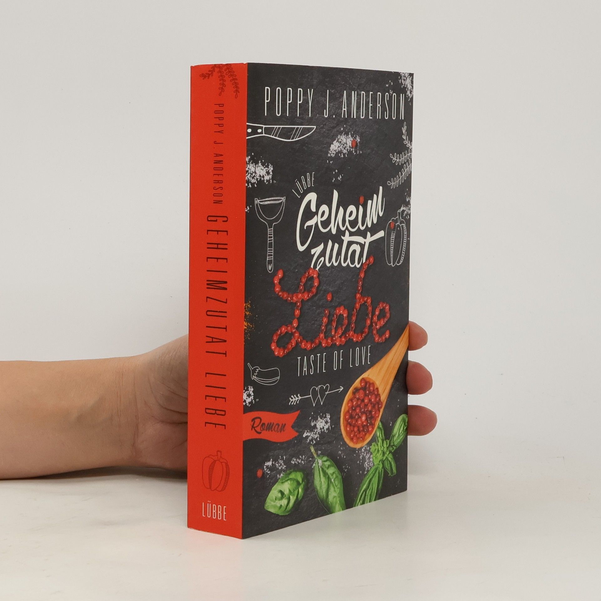 Poppy J. Anderson Taste of Love - Geheimzutat Liebe