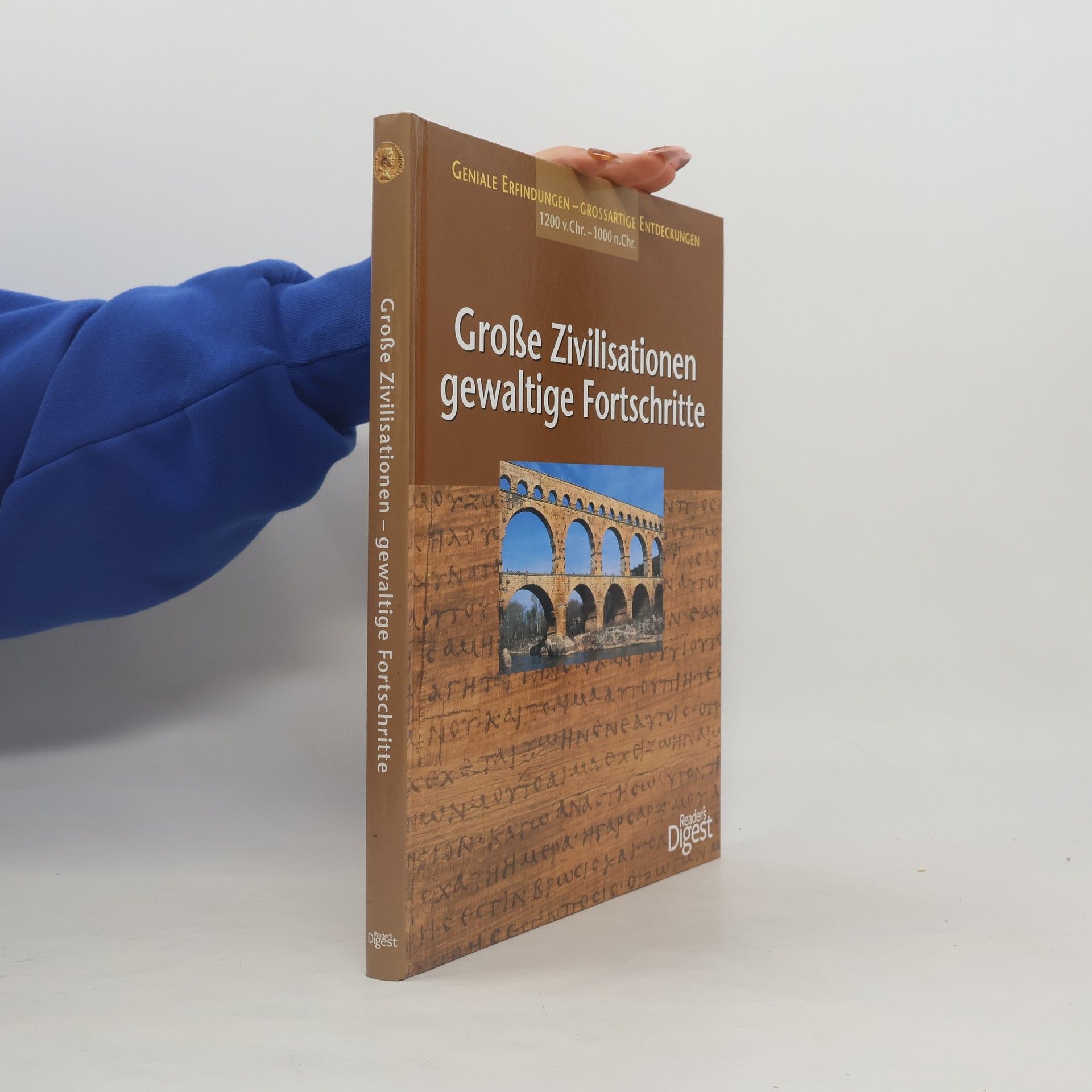 Angelika Lenz Große Zivilisationen, gewaltige Fortschritte