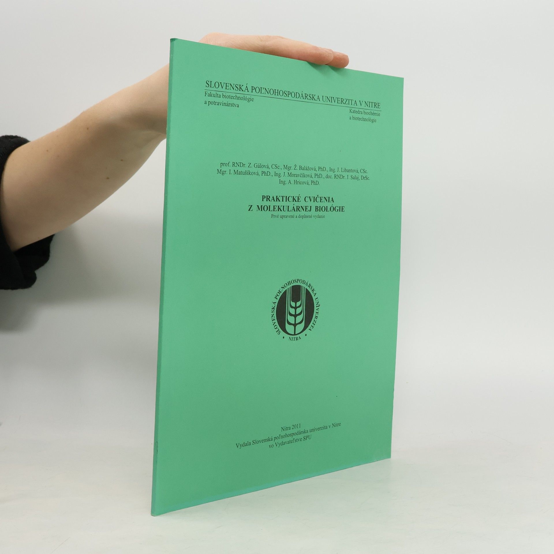 Kolektív autorov Praktické cvičenia z molekulárnej biológie