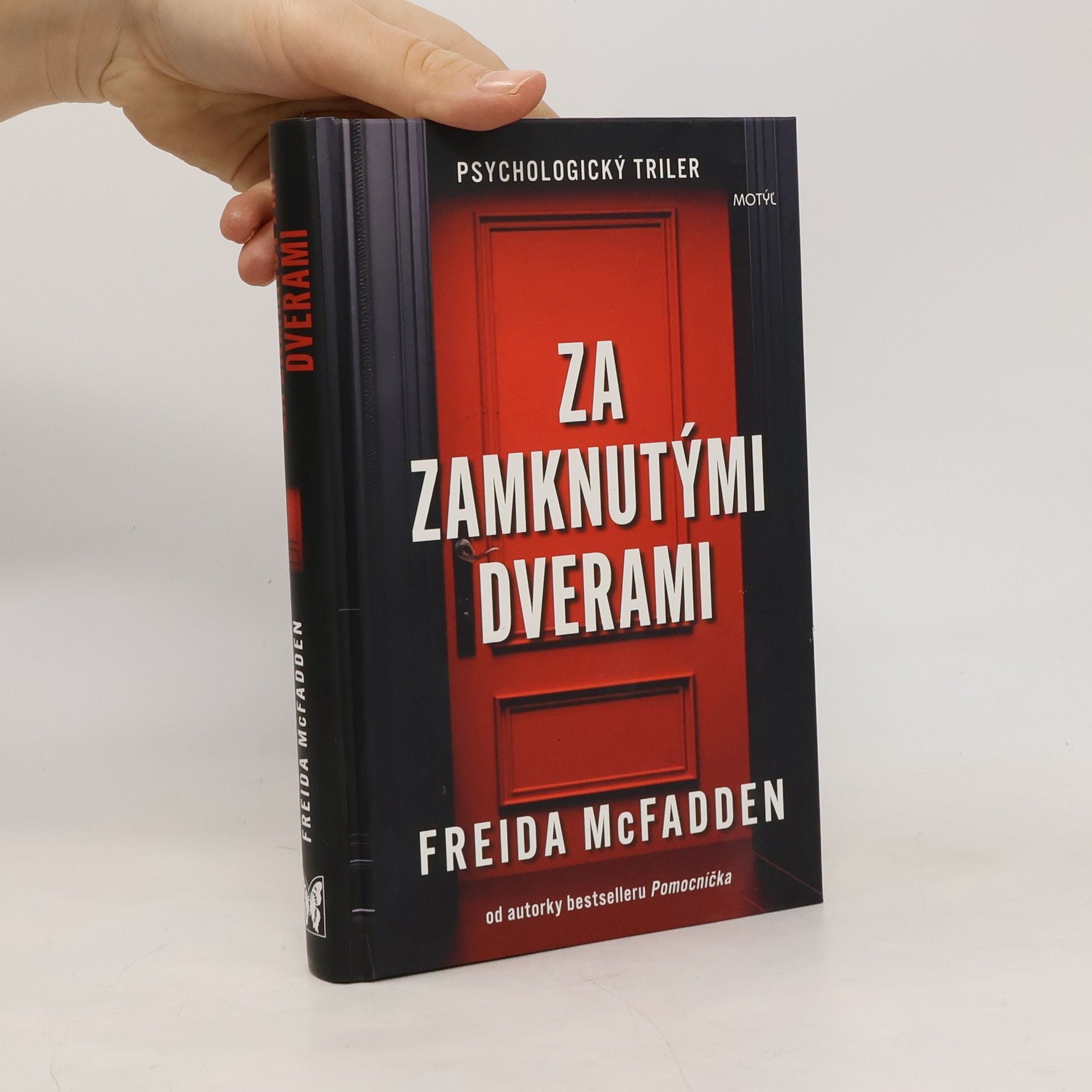 Freida McFadden Za zamknutými dverami
