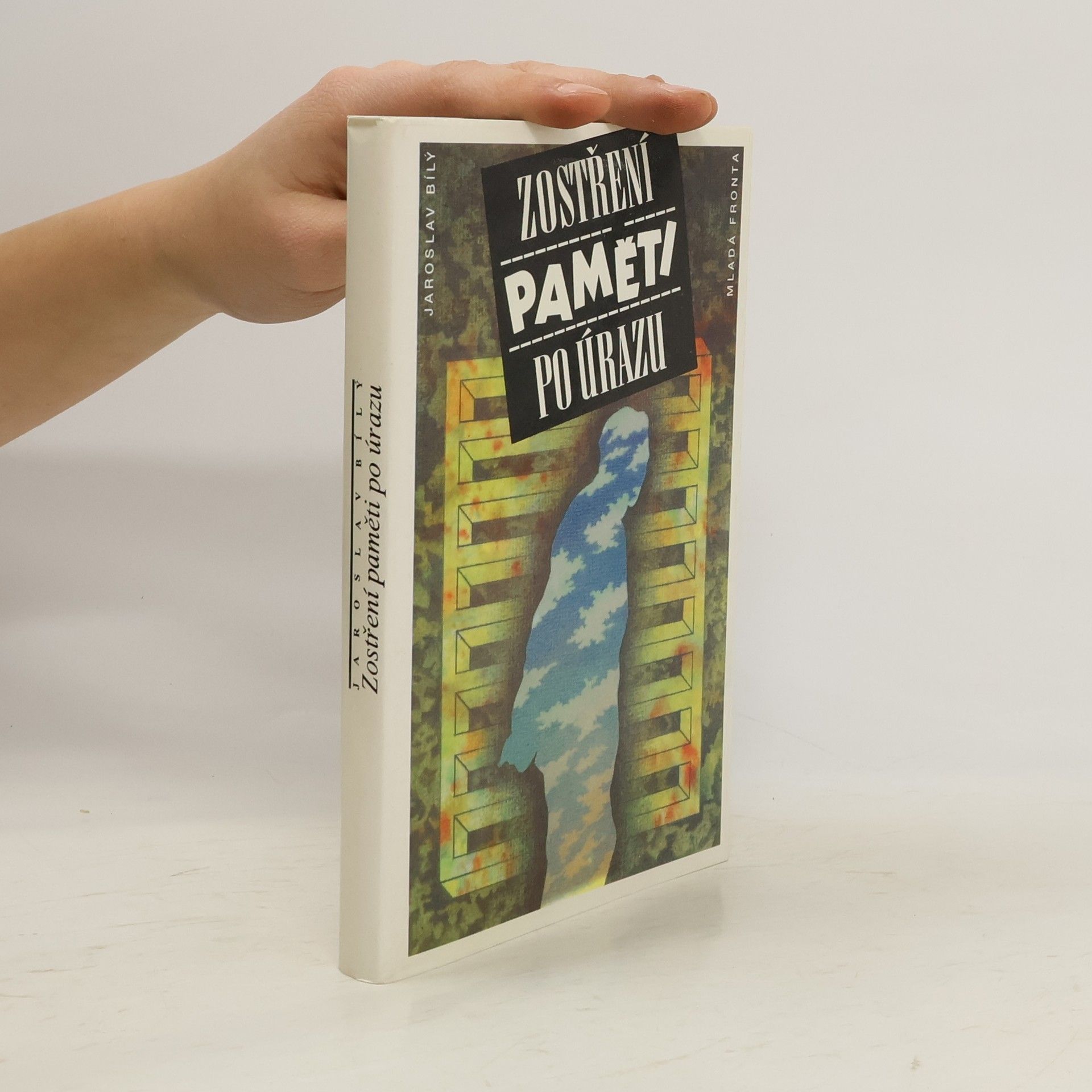 Jaroslav Bílý Zostření paměti po úrazu