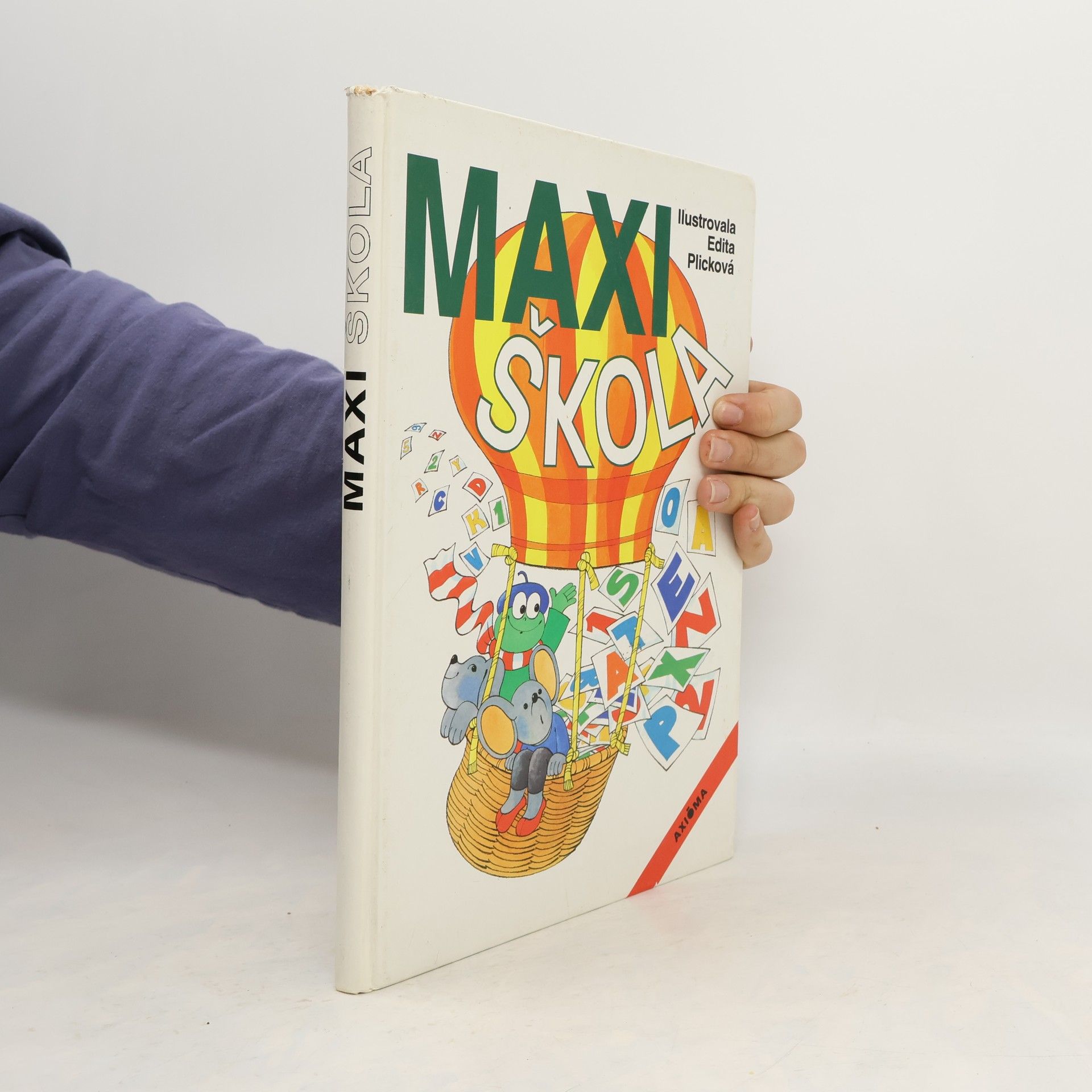 Plicková Edita Maxiškola. Pracovní sešit