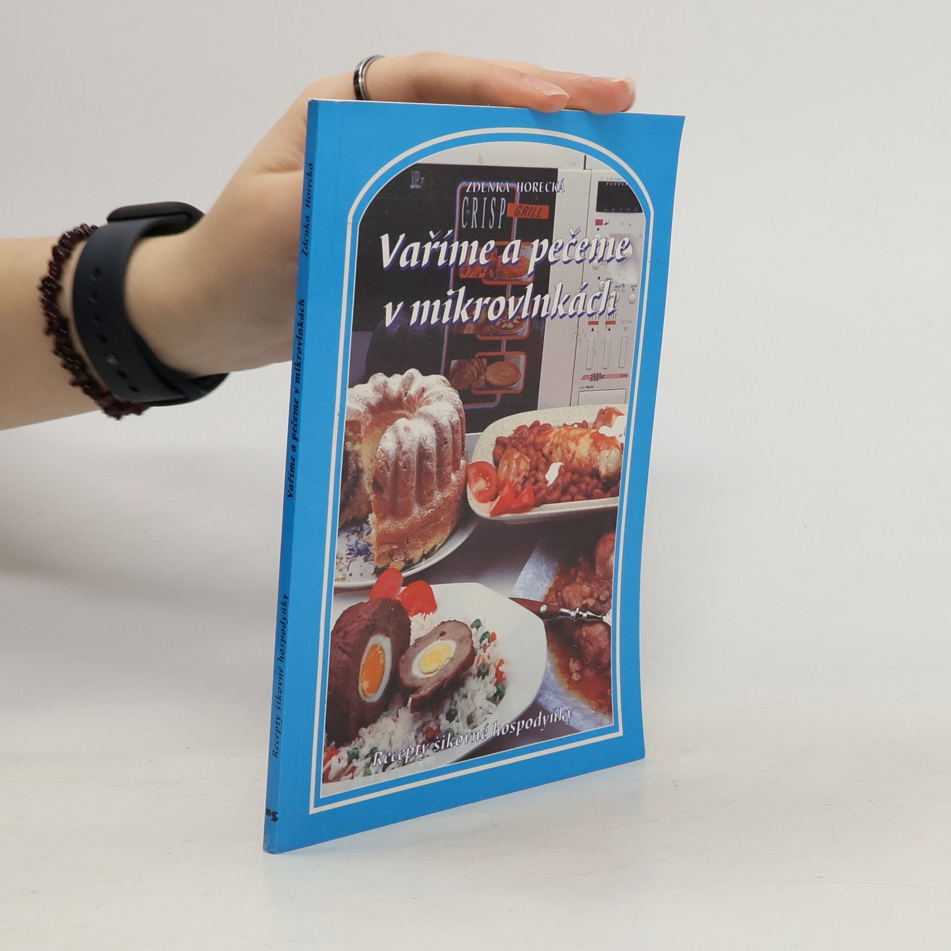 Zdenka Horecká Vaříme a pečeme v mikrovlnkách