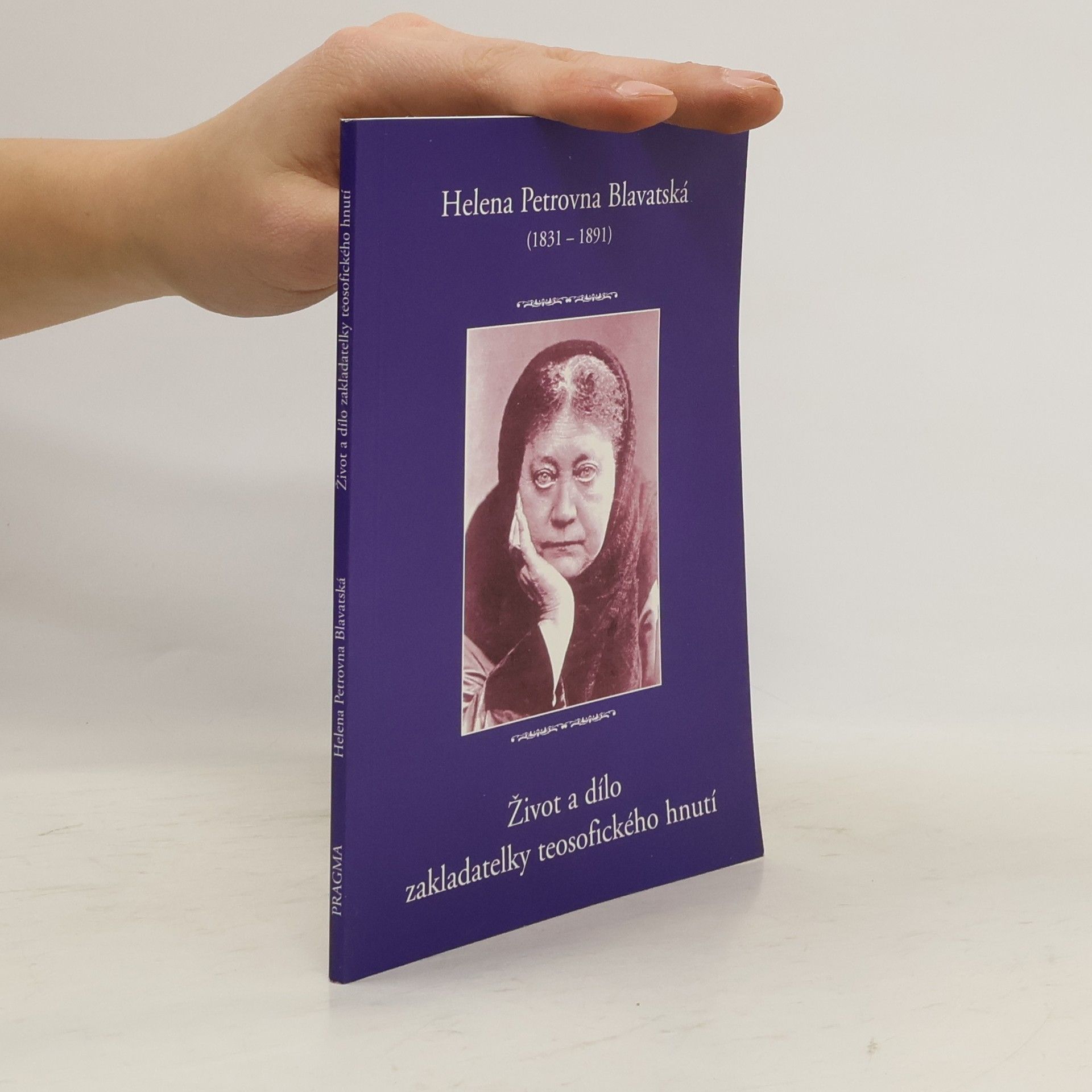 Život a dílo zakladatelky teosofického hnutí