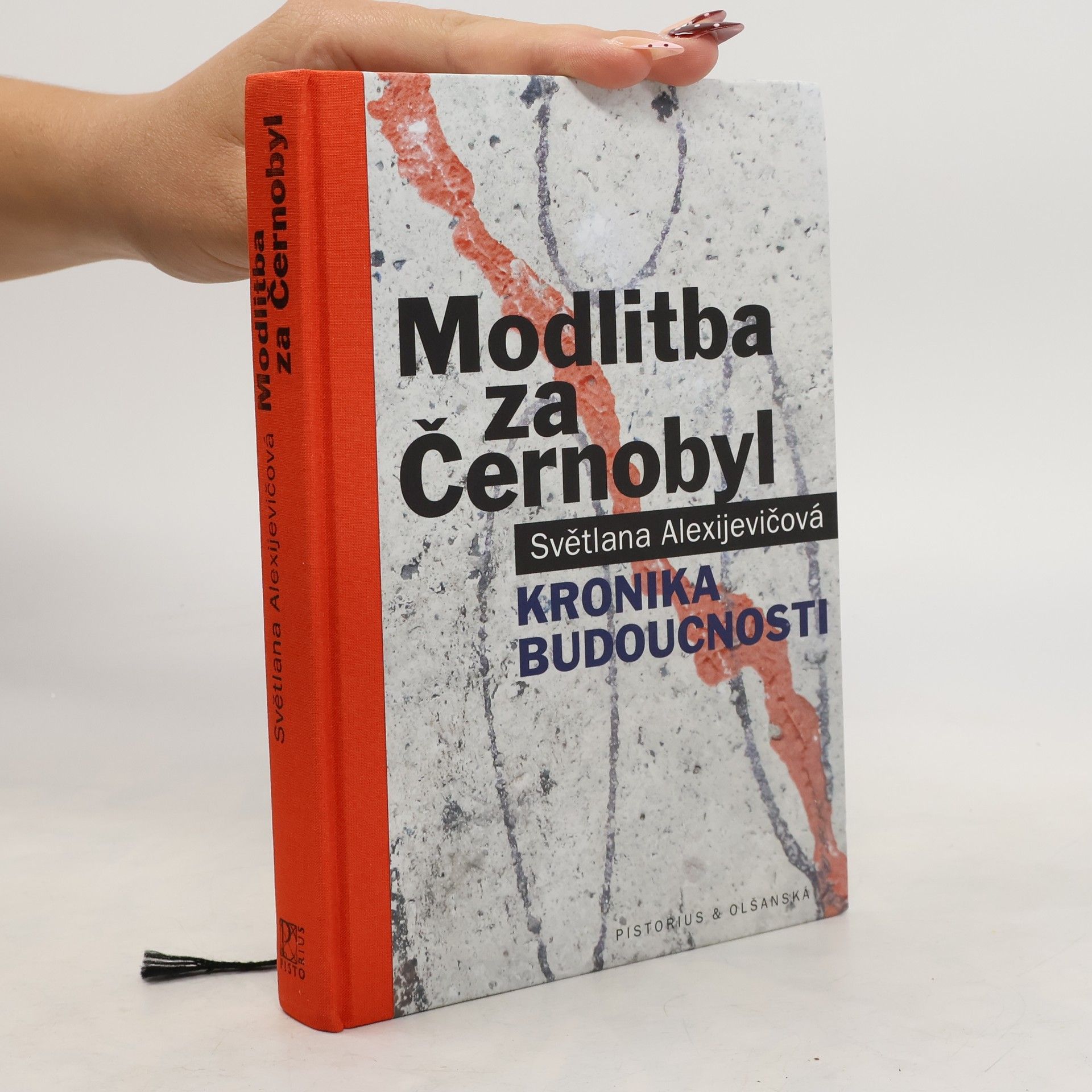 Svjatlana Aljaksandraŭna Aleksìjevìč Modlitba za Černobyl: Kronika budoucnosti