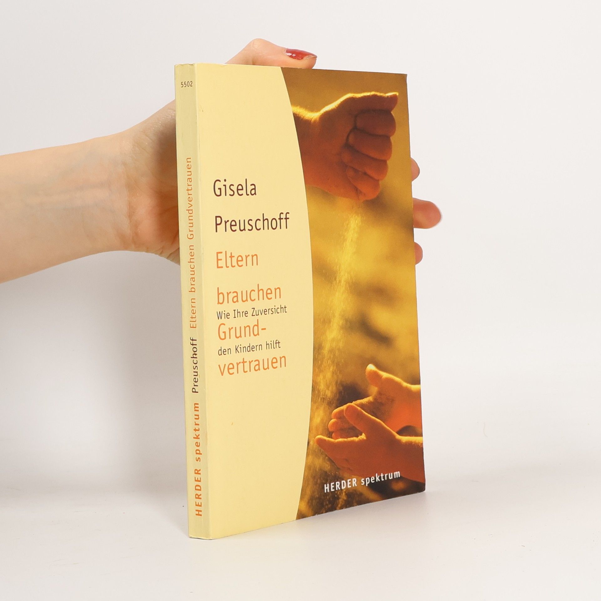 Gisela Preuschoff Eltern brauchen Grundvertrauen