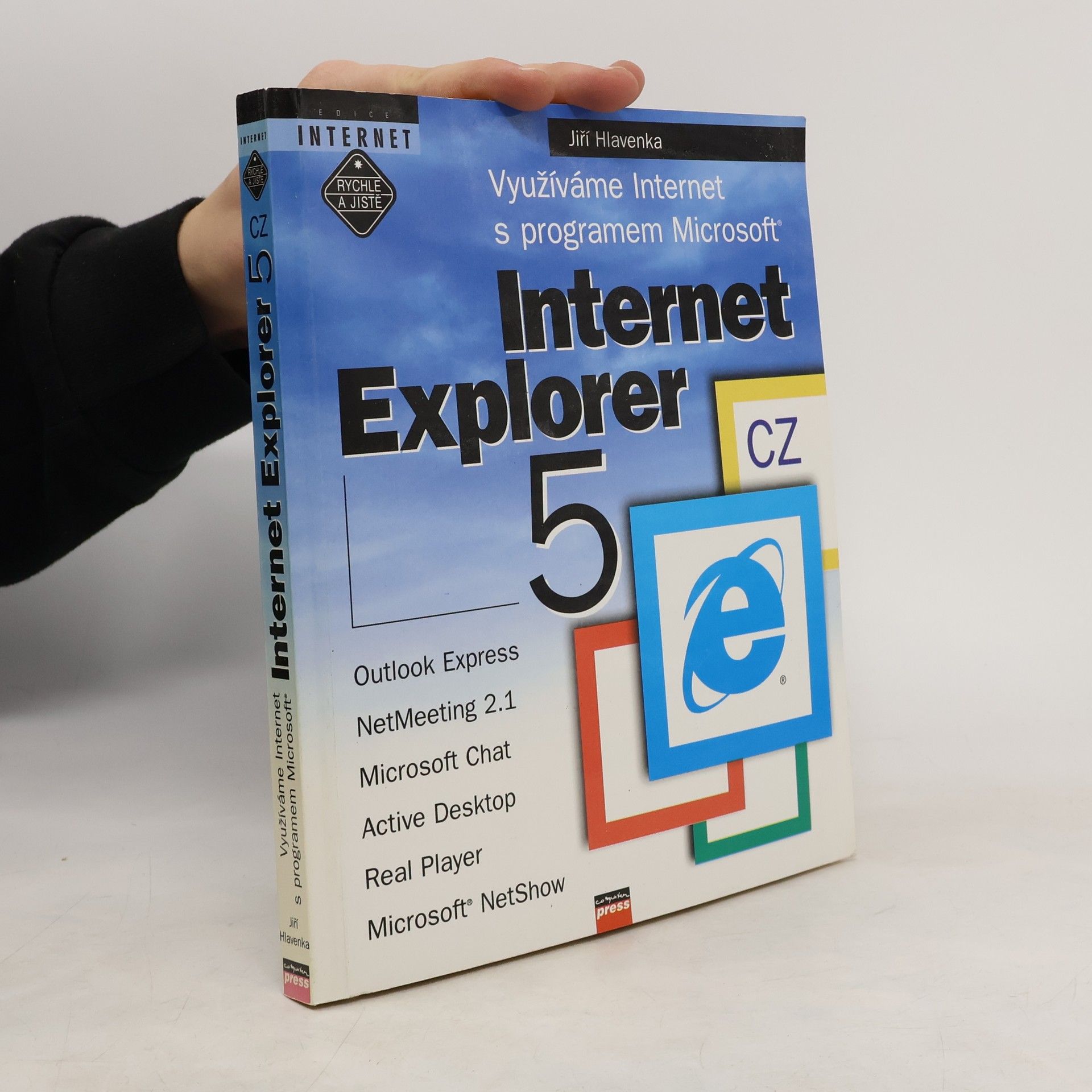 Jiří Hlavenka Využíváme Internet s programem Microsoft. Internet Explorer 5