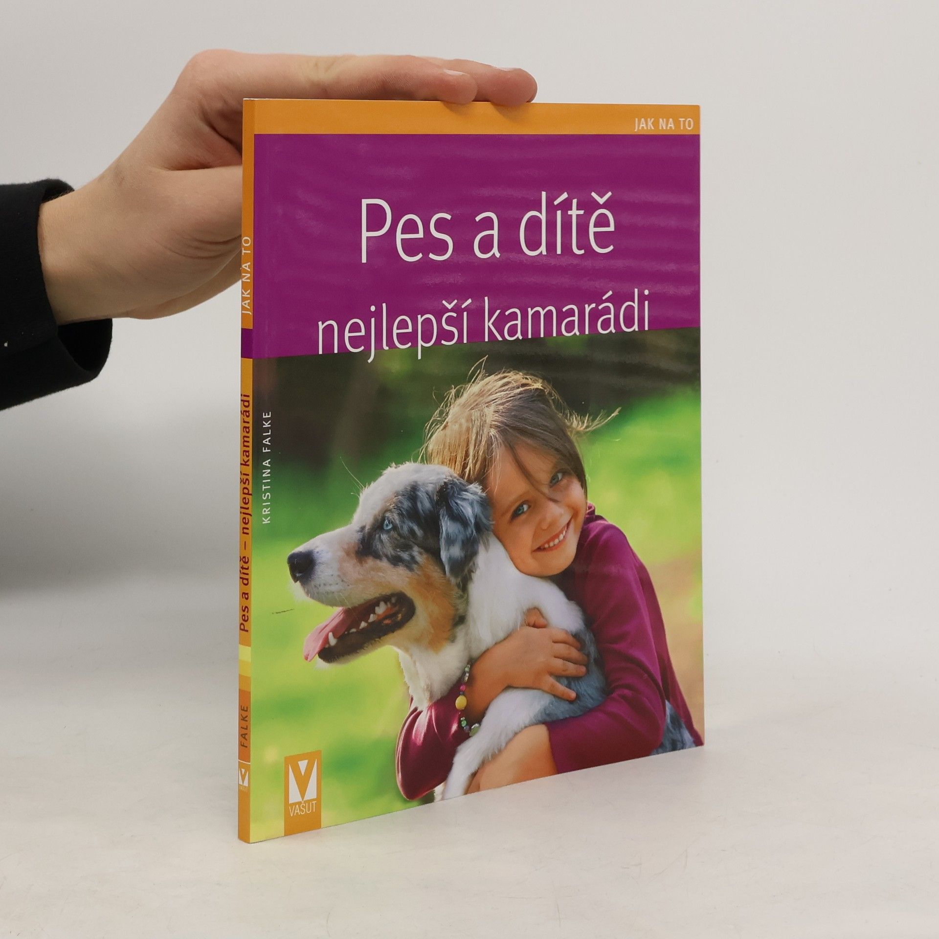 Pes a dítě - nejlepší kamarádi