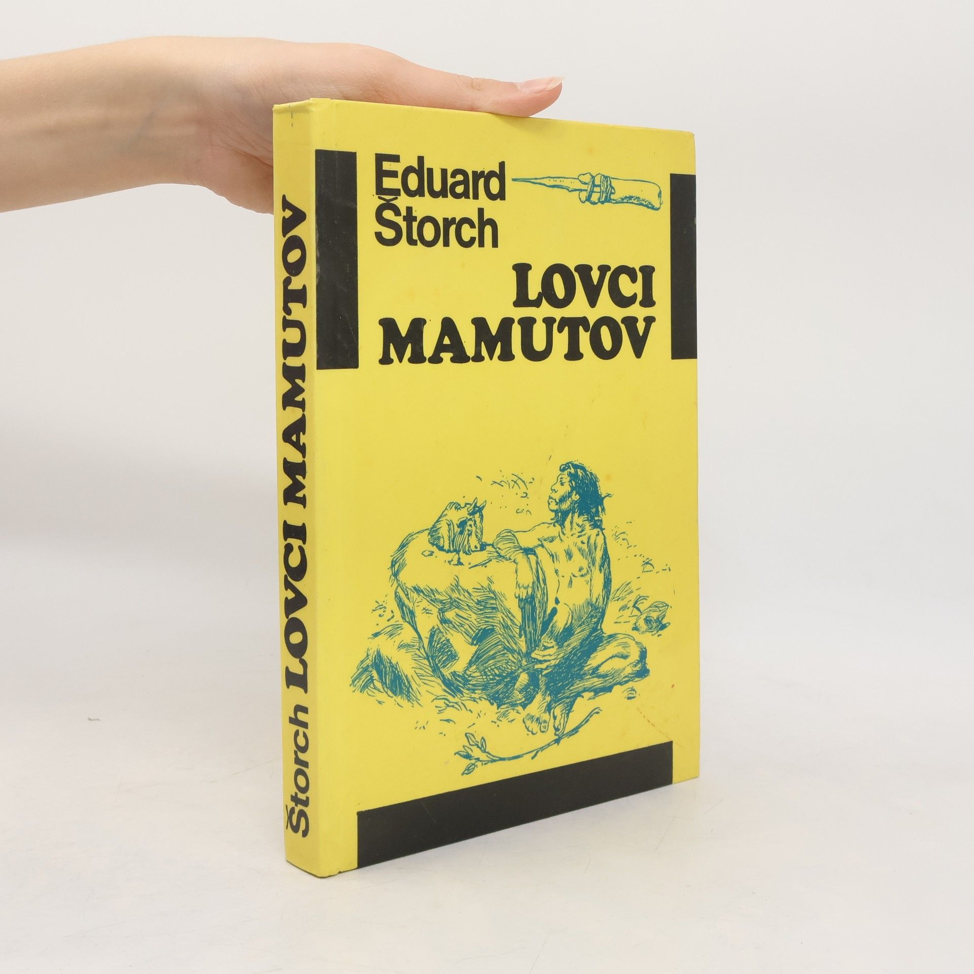 Eduard Štorch Lovci mamutov