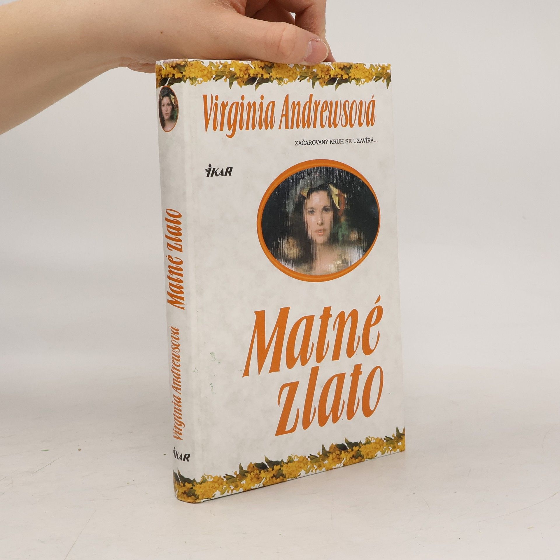 Virginia Cleo Andrews Matné zlato