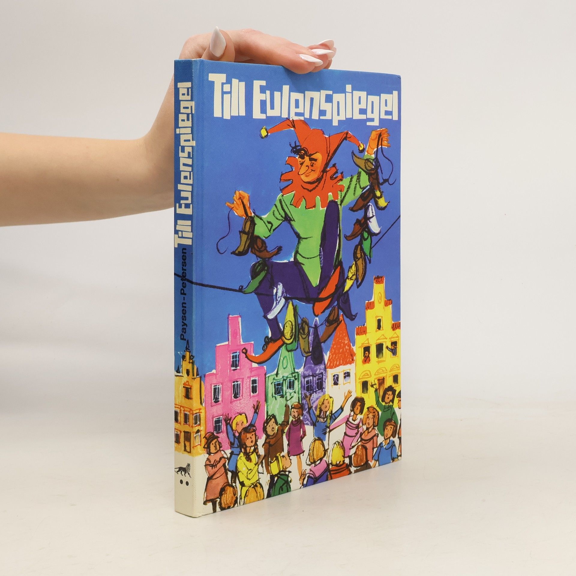 Georg Paysen-Petersen Till Eulenspiegel. Für die Jugend bearbeitet