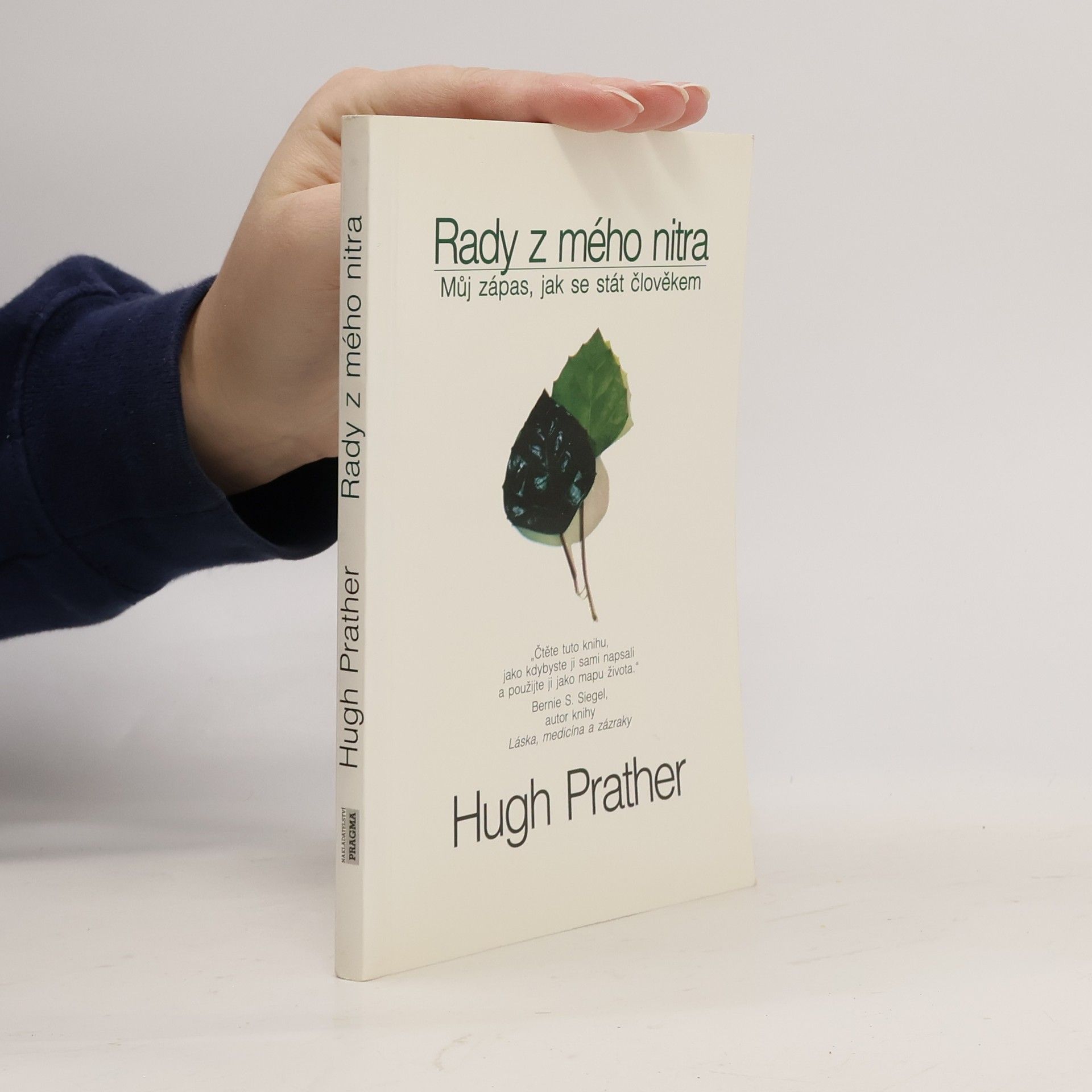 Rady z mého nitra: Můj zápas, jak se stát člověkem