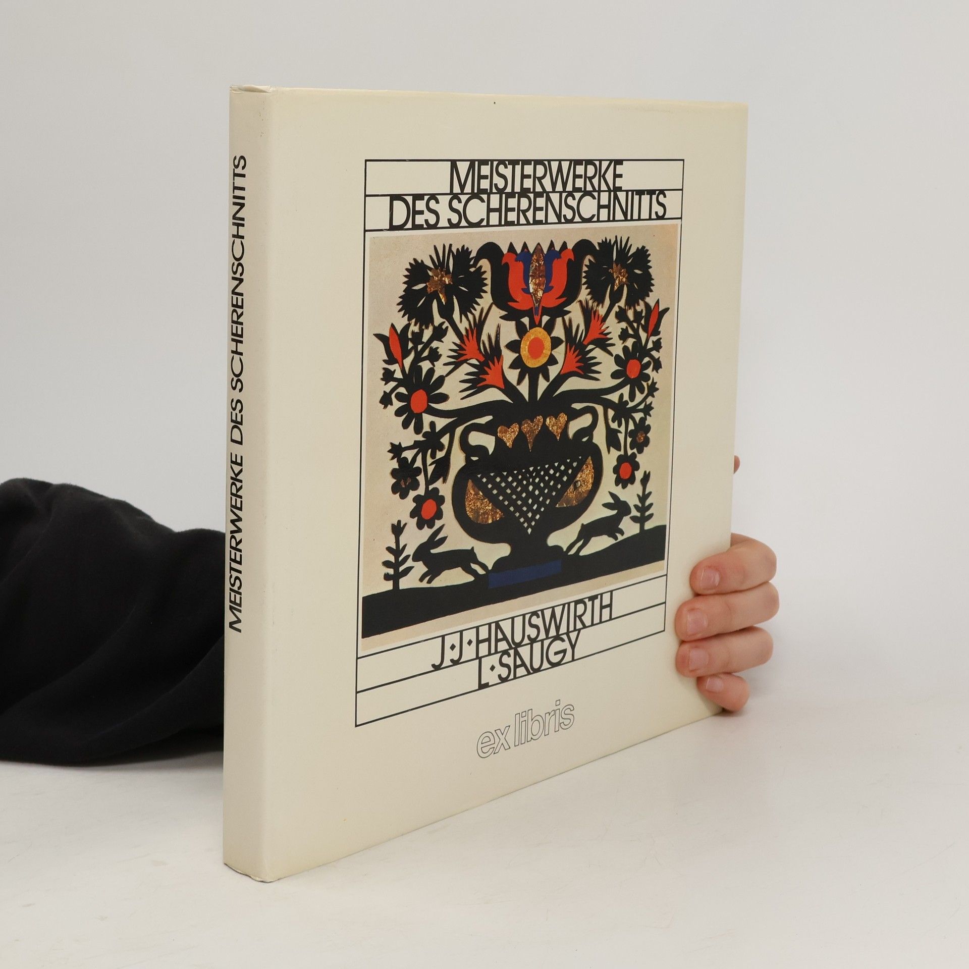 J. J. Hauswirth Meisterwerke des Scherenschnitts