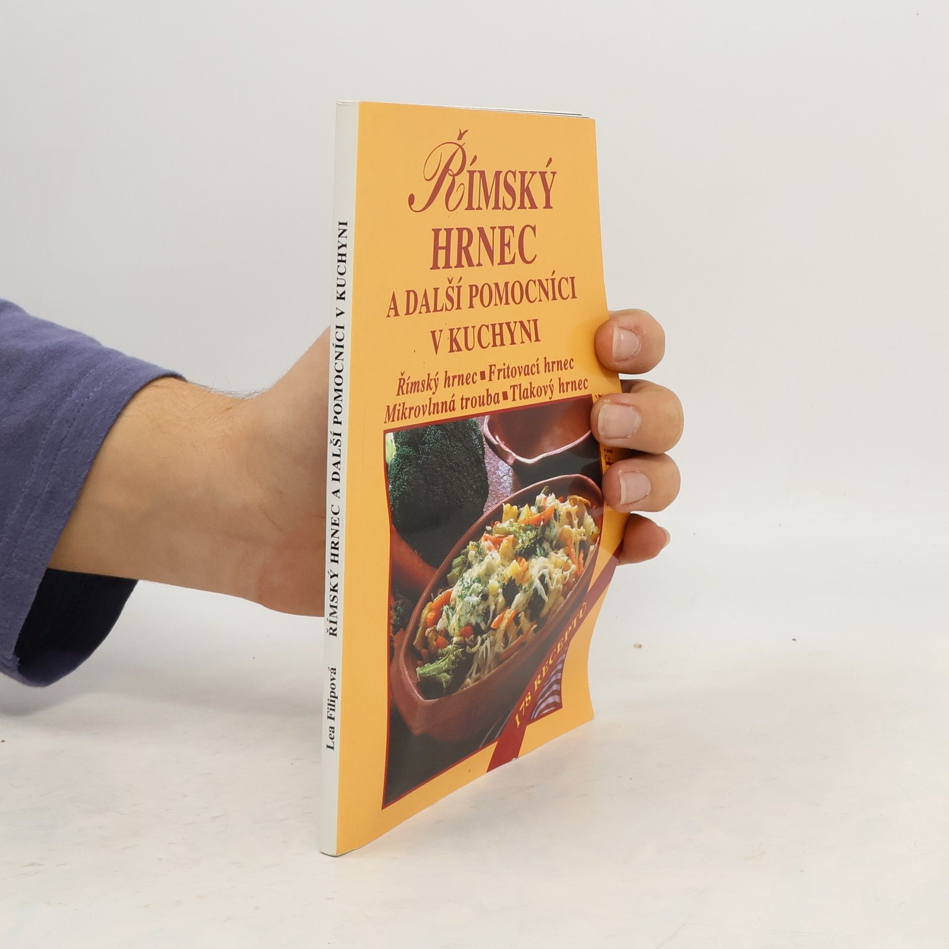 Lea Filipová Římský hrnec a další pomocníci v kuchyni