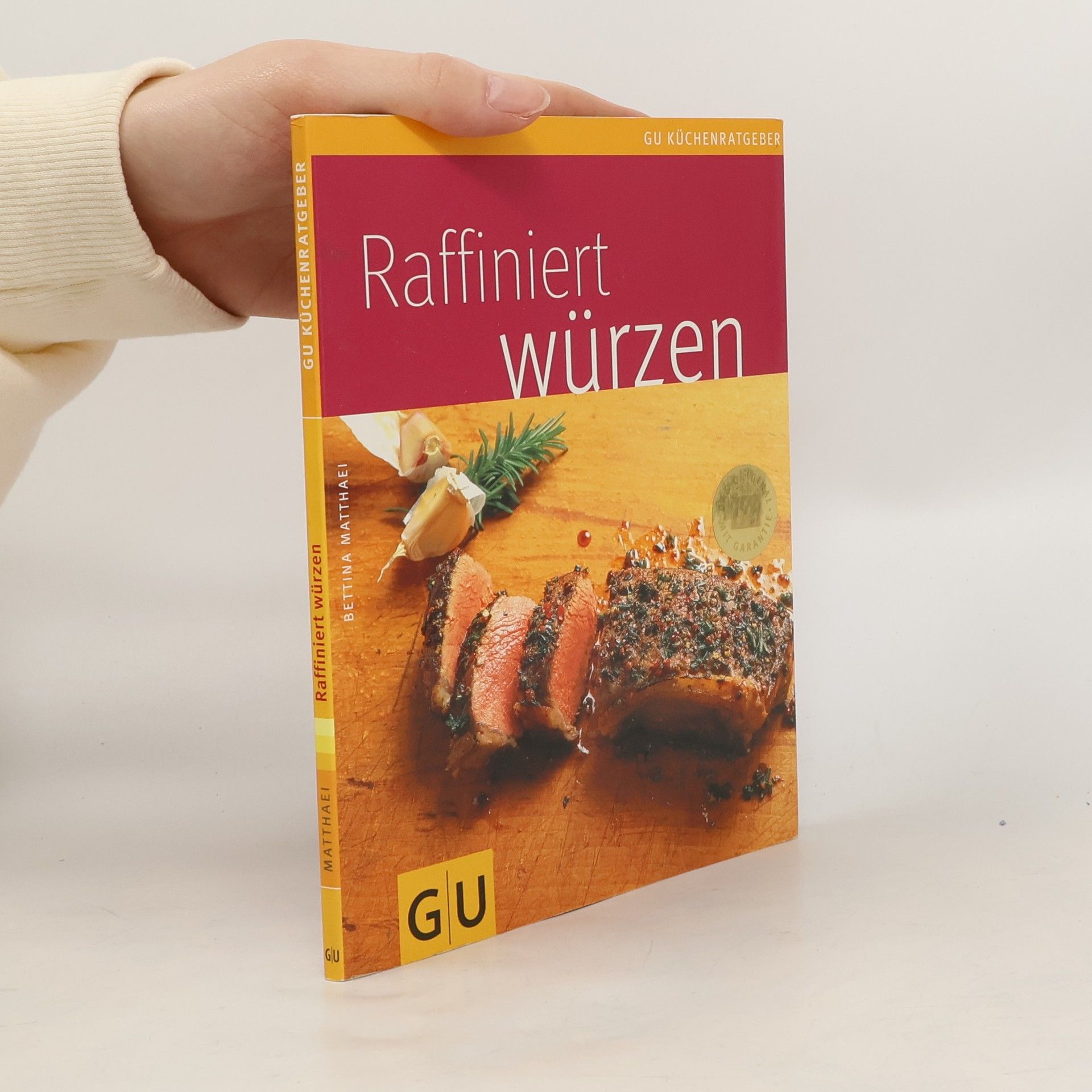 Bettina Matthaei Raffiniert würzen