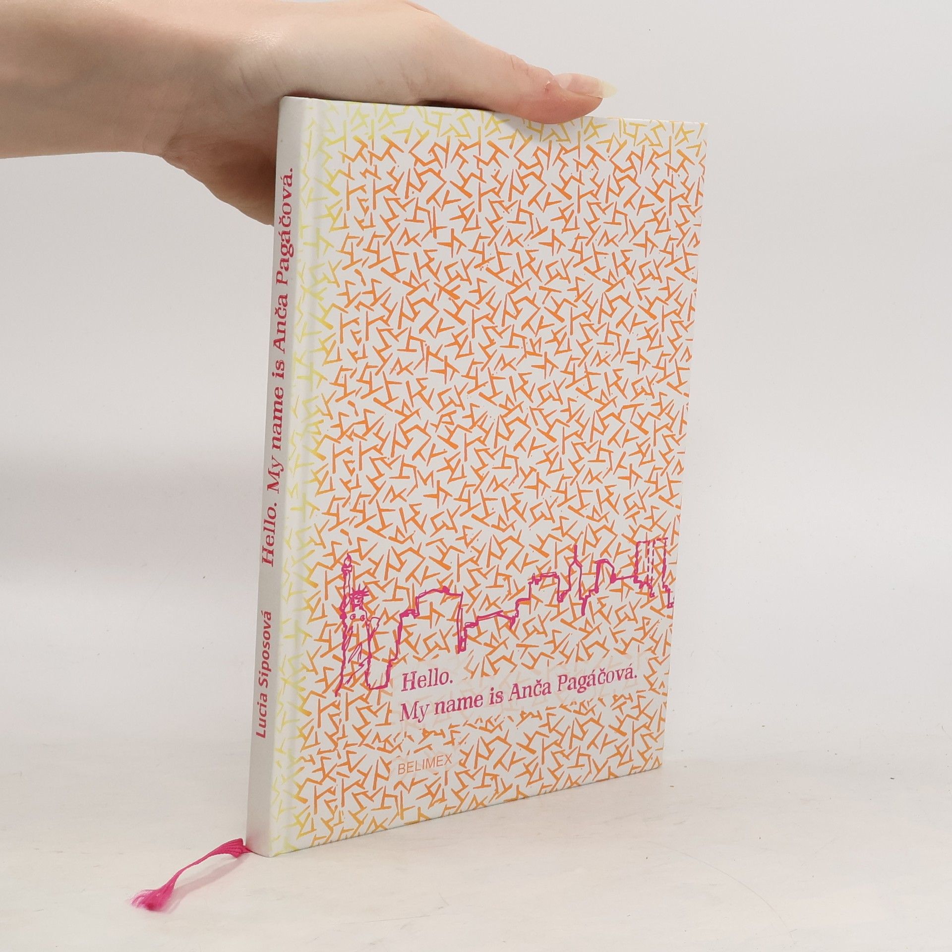 Lucie Siposová  Hello. My name is Anča Pagáčová.