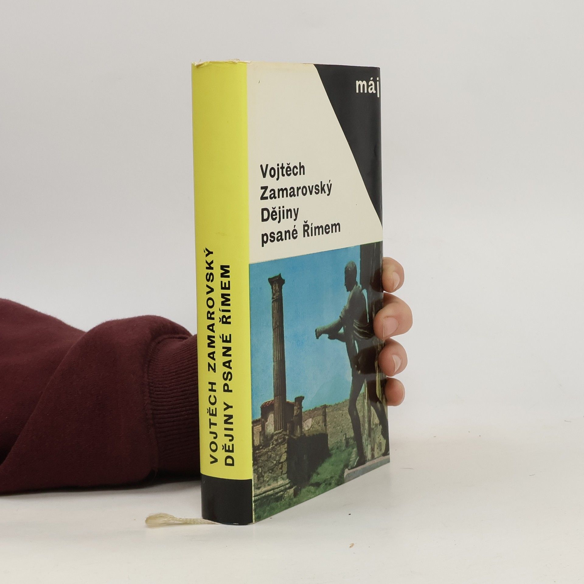 Vojtech Zamarovský Dějiny psané Římem