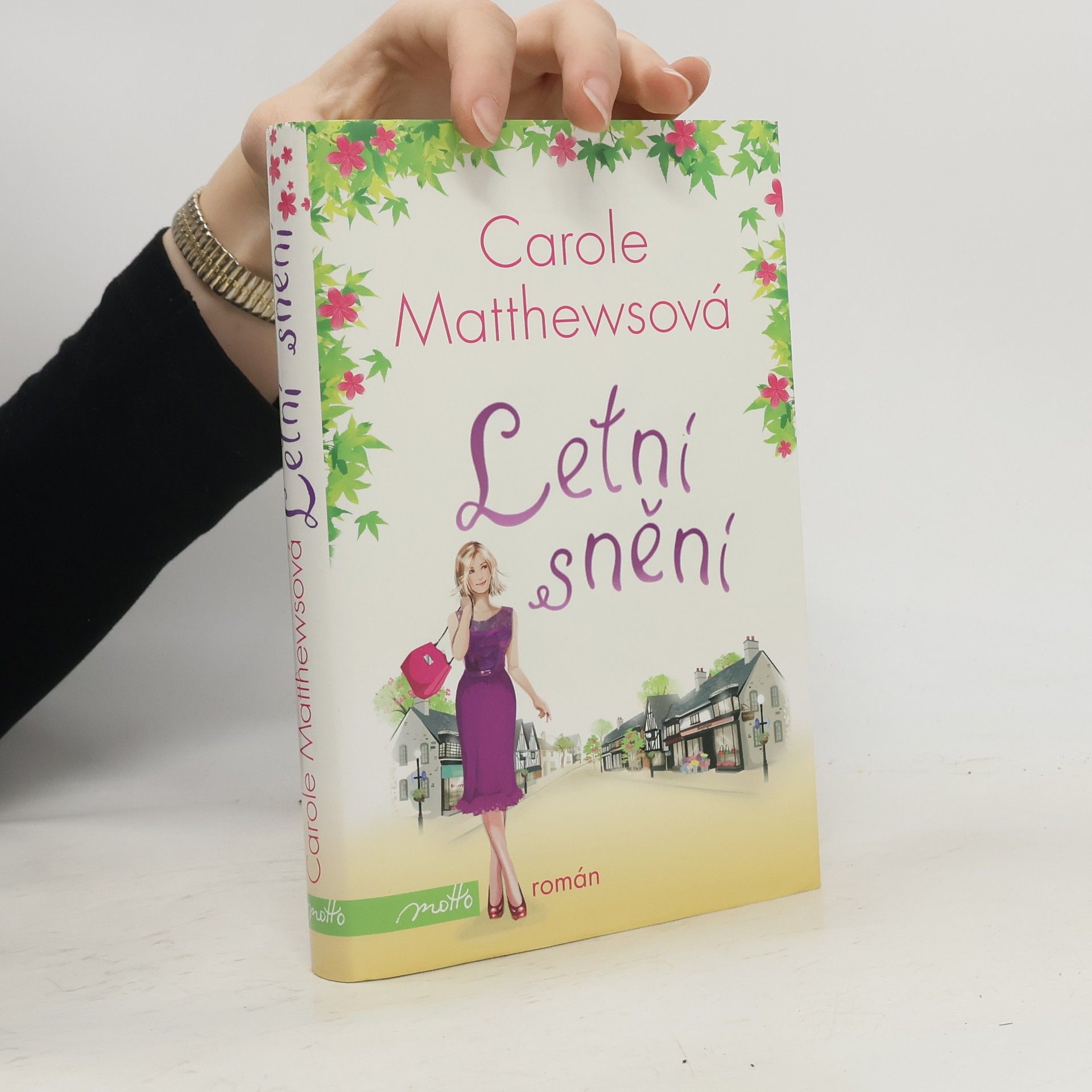 Carole Matthews Letní snění