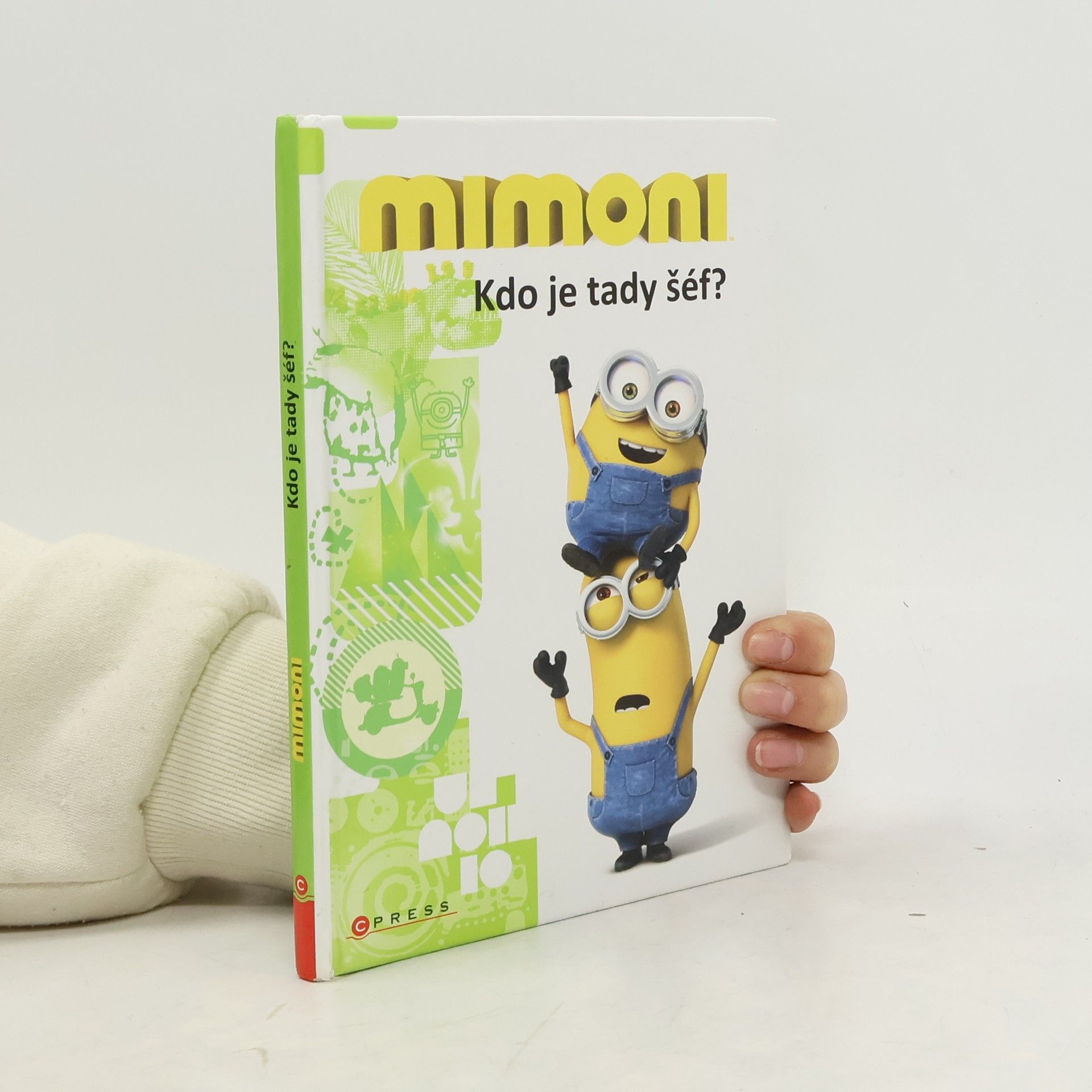 Lucy Rosen Mimoni - Kdo je tady šéf?