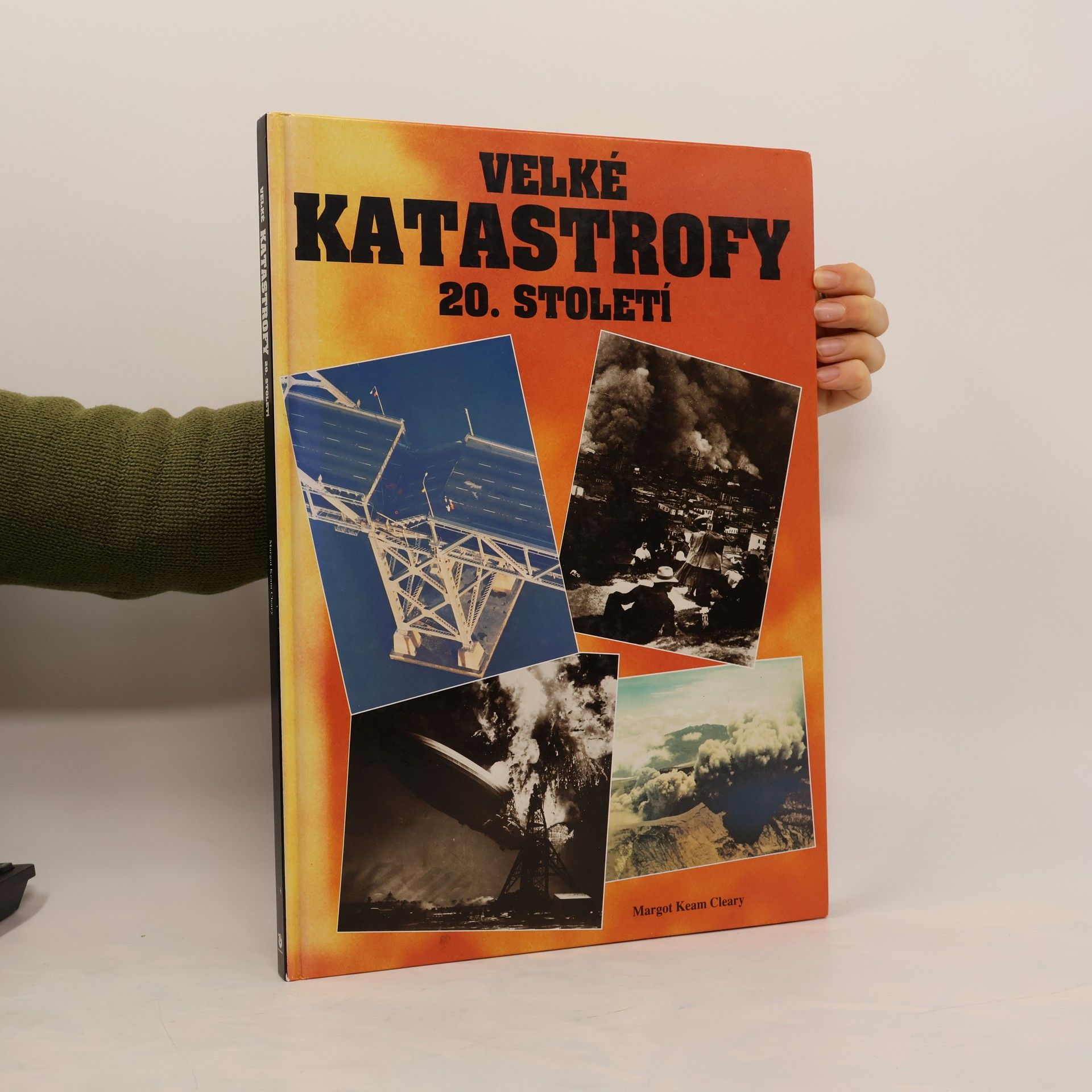 Margot Keam Cleary Velké katastrofy 20. století