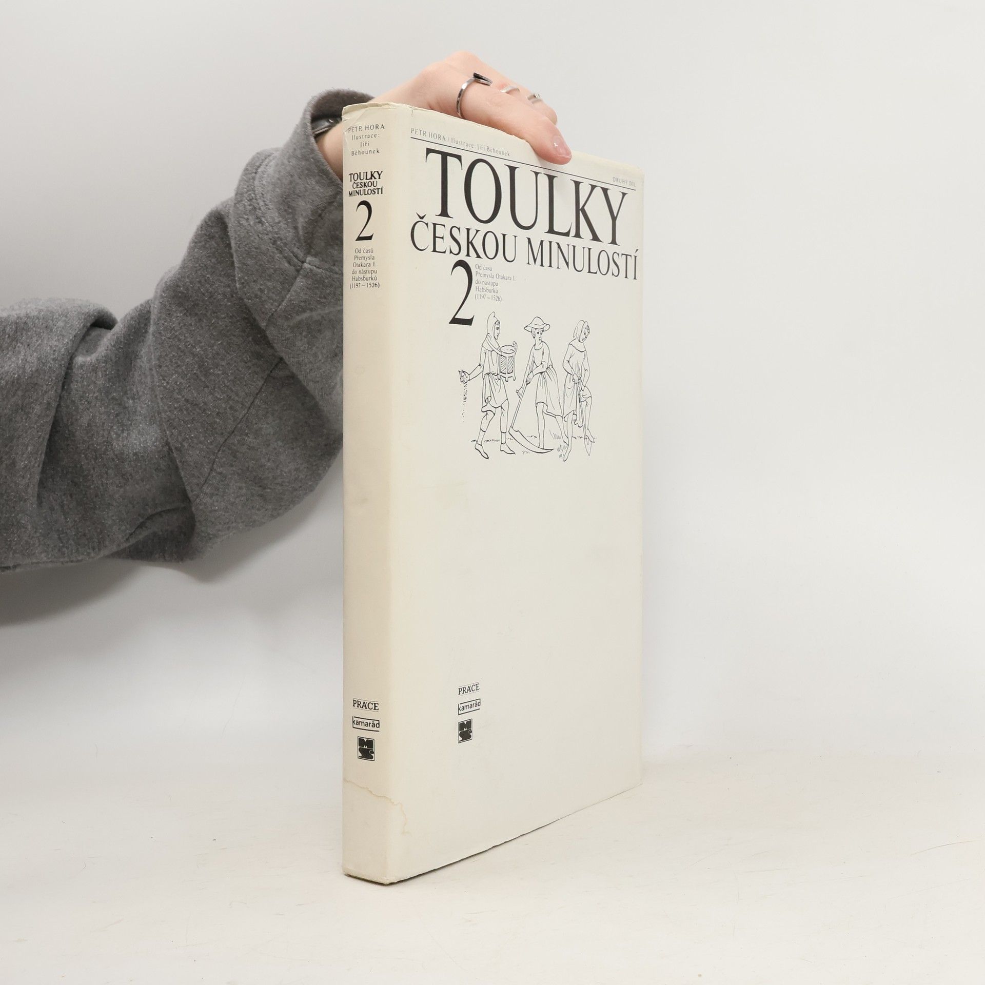 Petr Hořejš Toulky českou minulostí 2