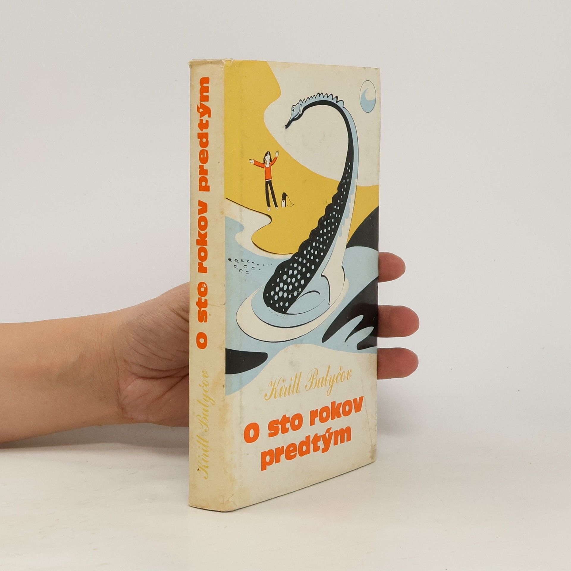 Kirill Bulyčov O sto rokov predtým