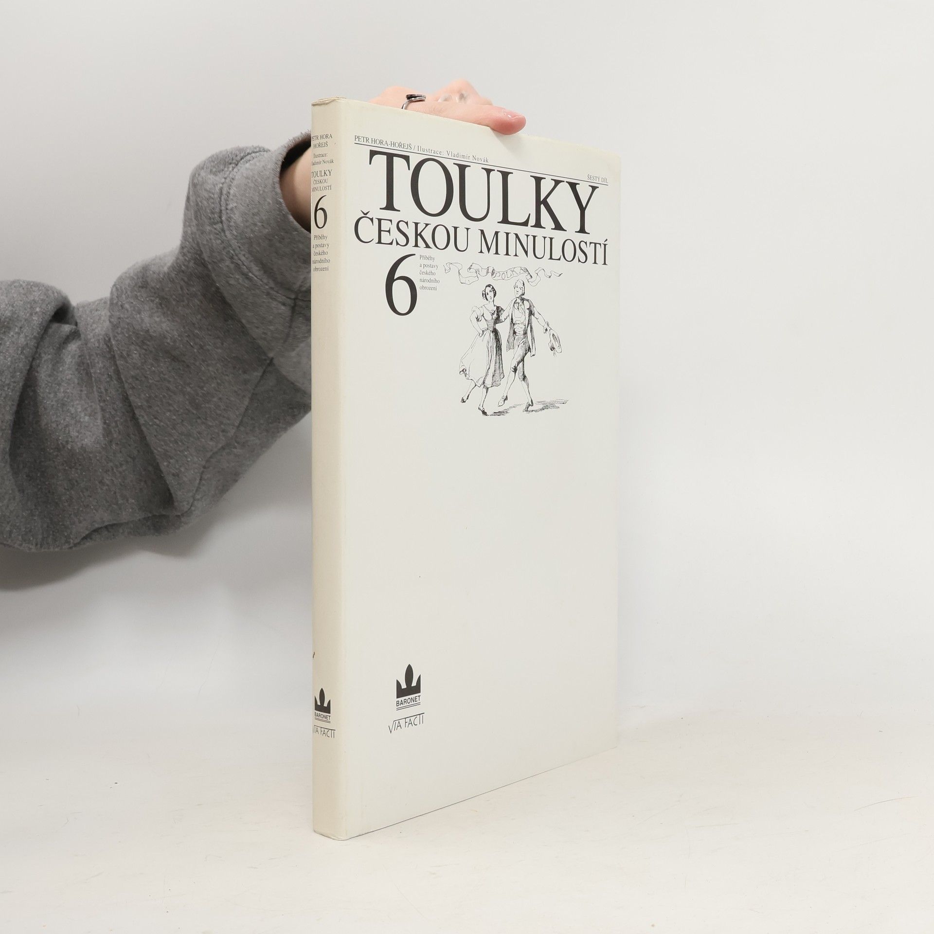 Petr Hora Hořejš Toulky českou minulostí 6