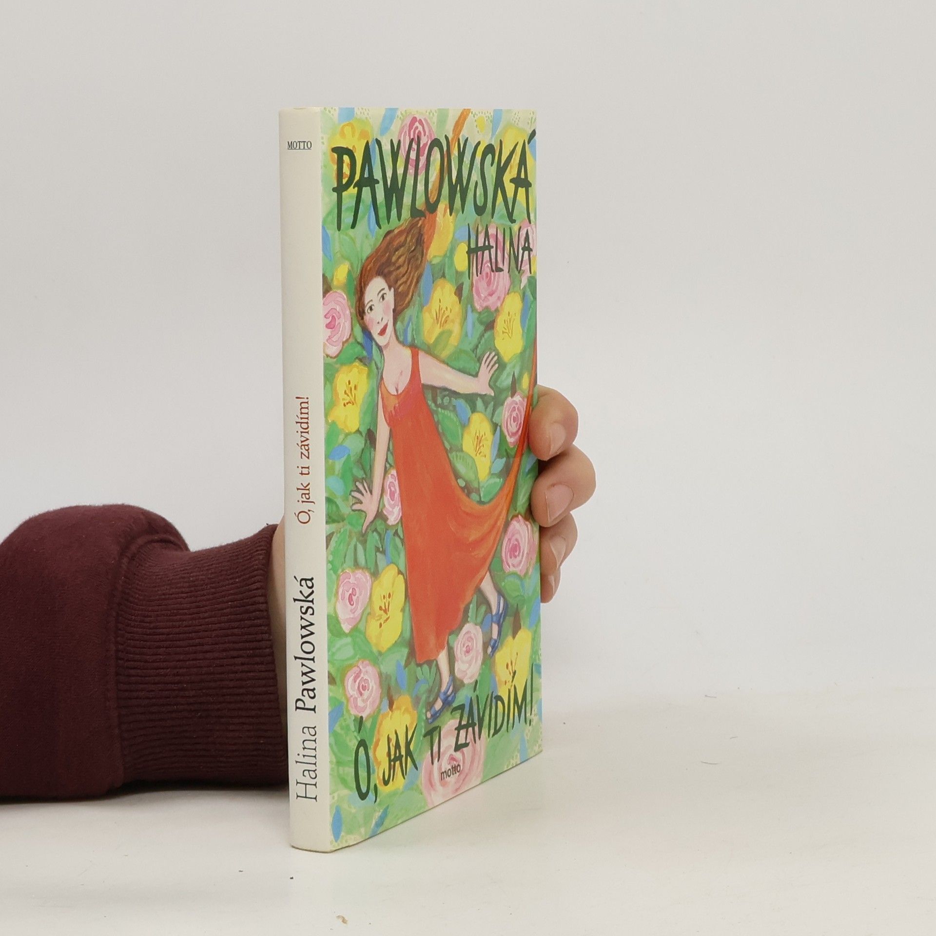 Halina Pawlowská Ó, jak ti závidím!