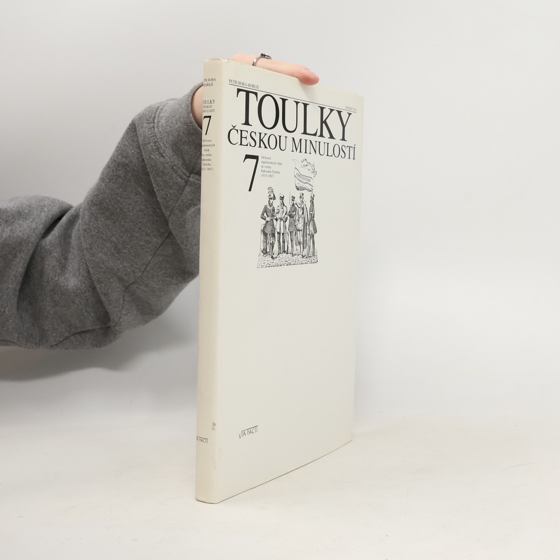 Petr Hora Hořejš Toulky českou minulostí 7