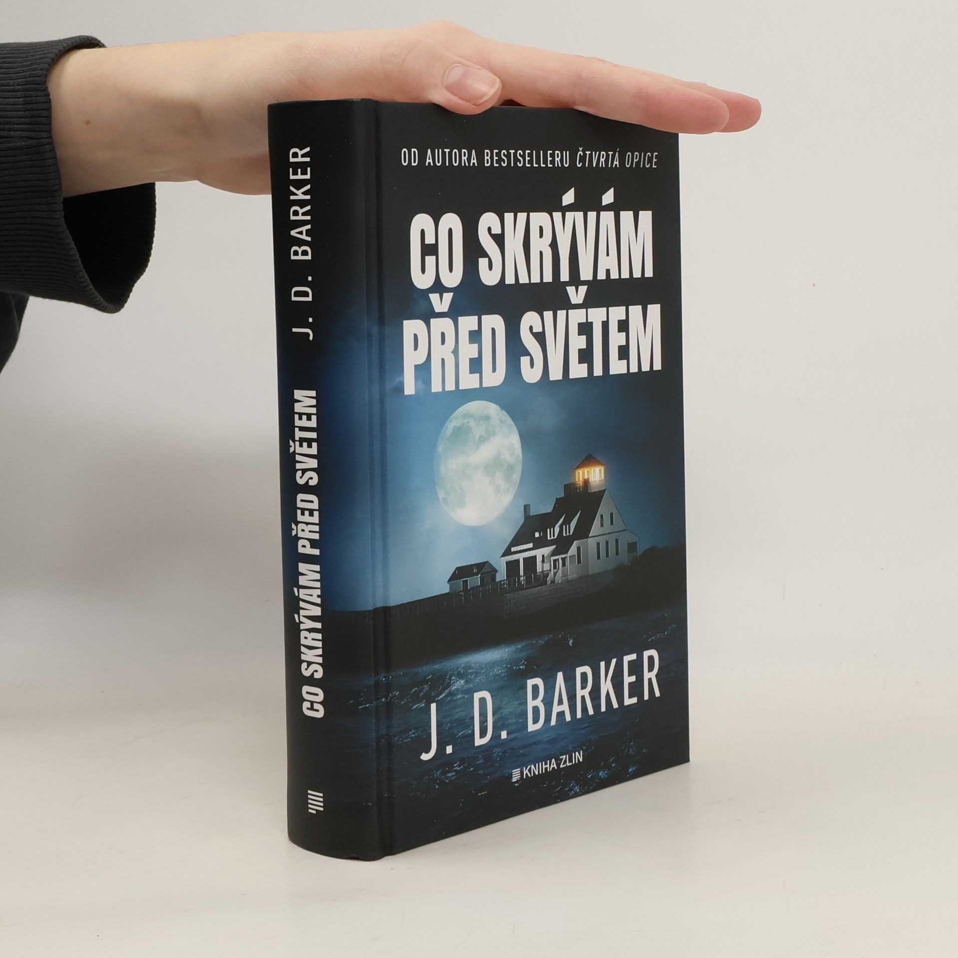 J.D. Barker Co skrývám před světem