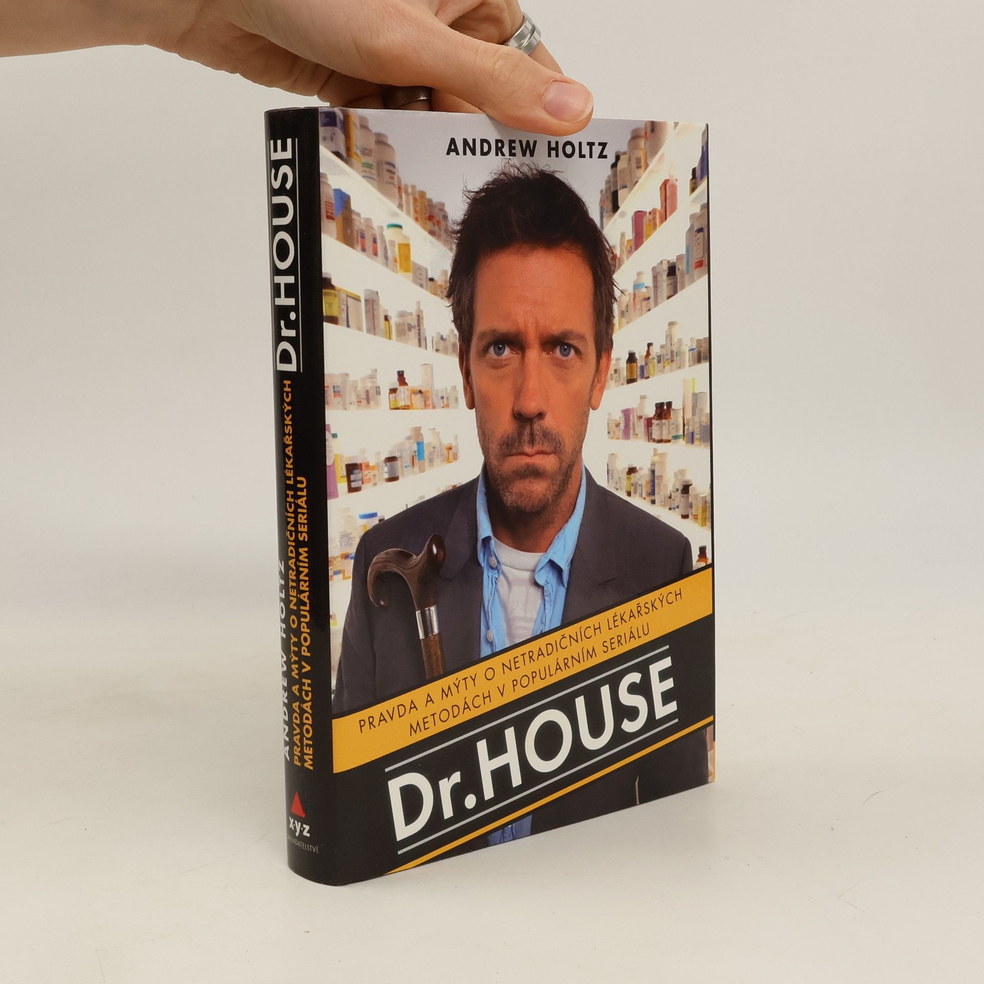 Tomáš Bíla Dr. House. Pravda a mýty o netradičních lékařských metodách v populárním seriálu