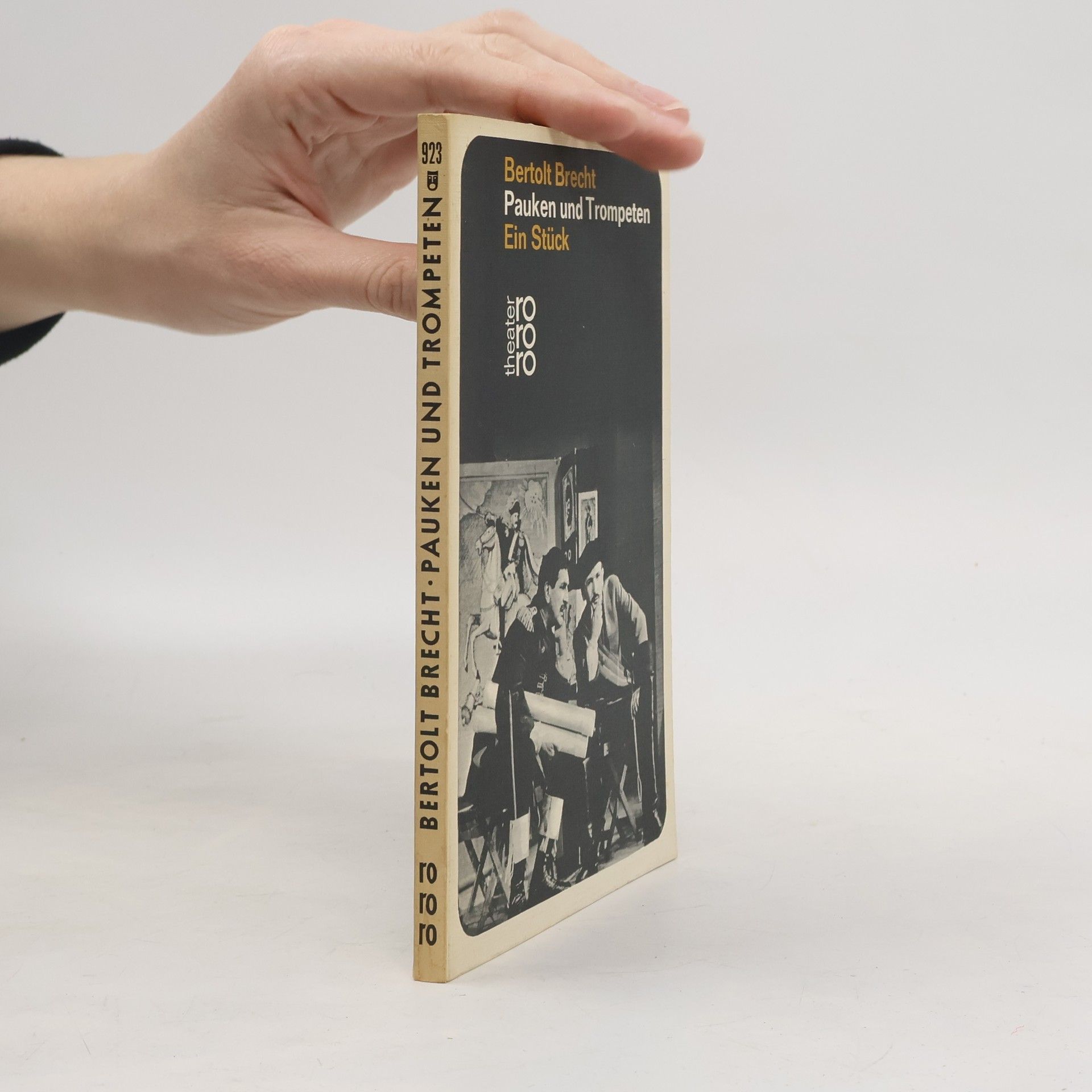 Bertolt Brecht Pauken und Trompeten. Ein Stück