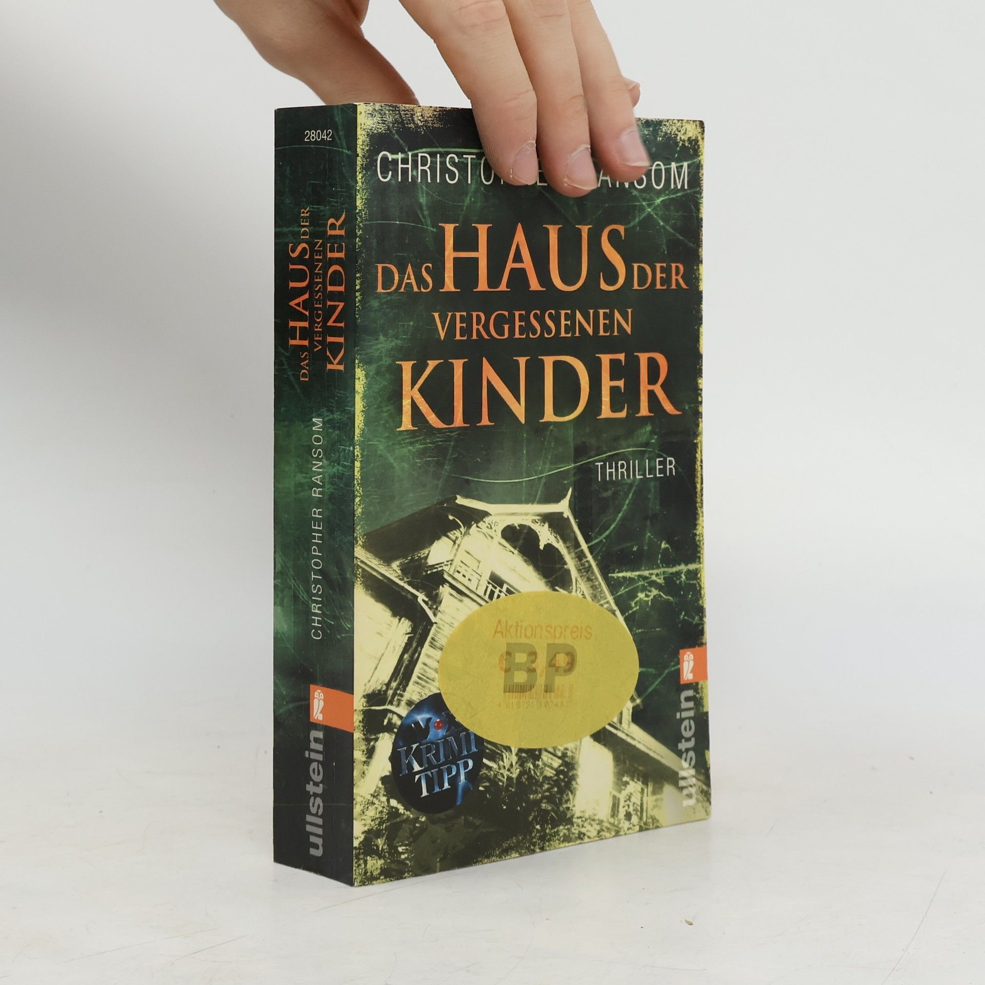Christopher Ransom Das Haus der vergessenen Kinder