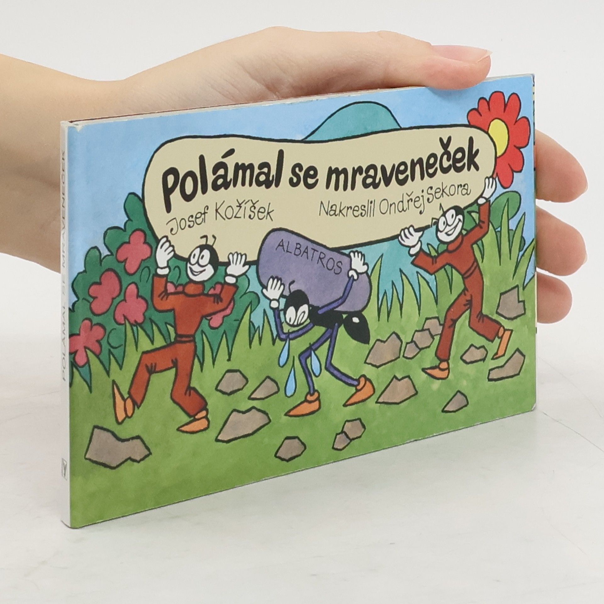 Josef Kožíšek Polámal se mraveneček