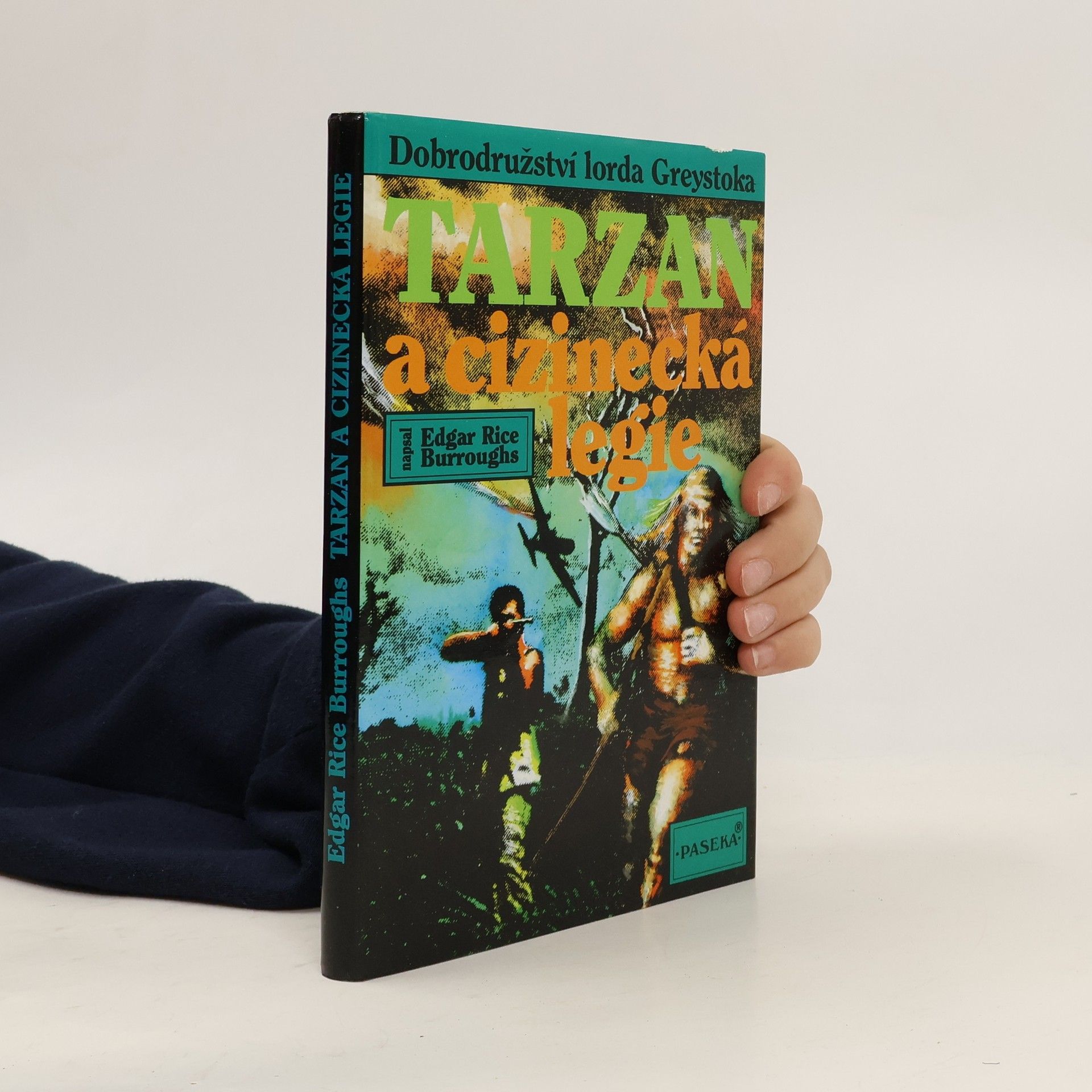 Edgar Rice Burroughs Tarzan a cizinecká legie